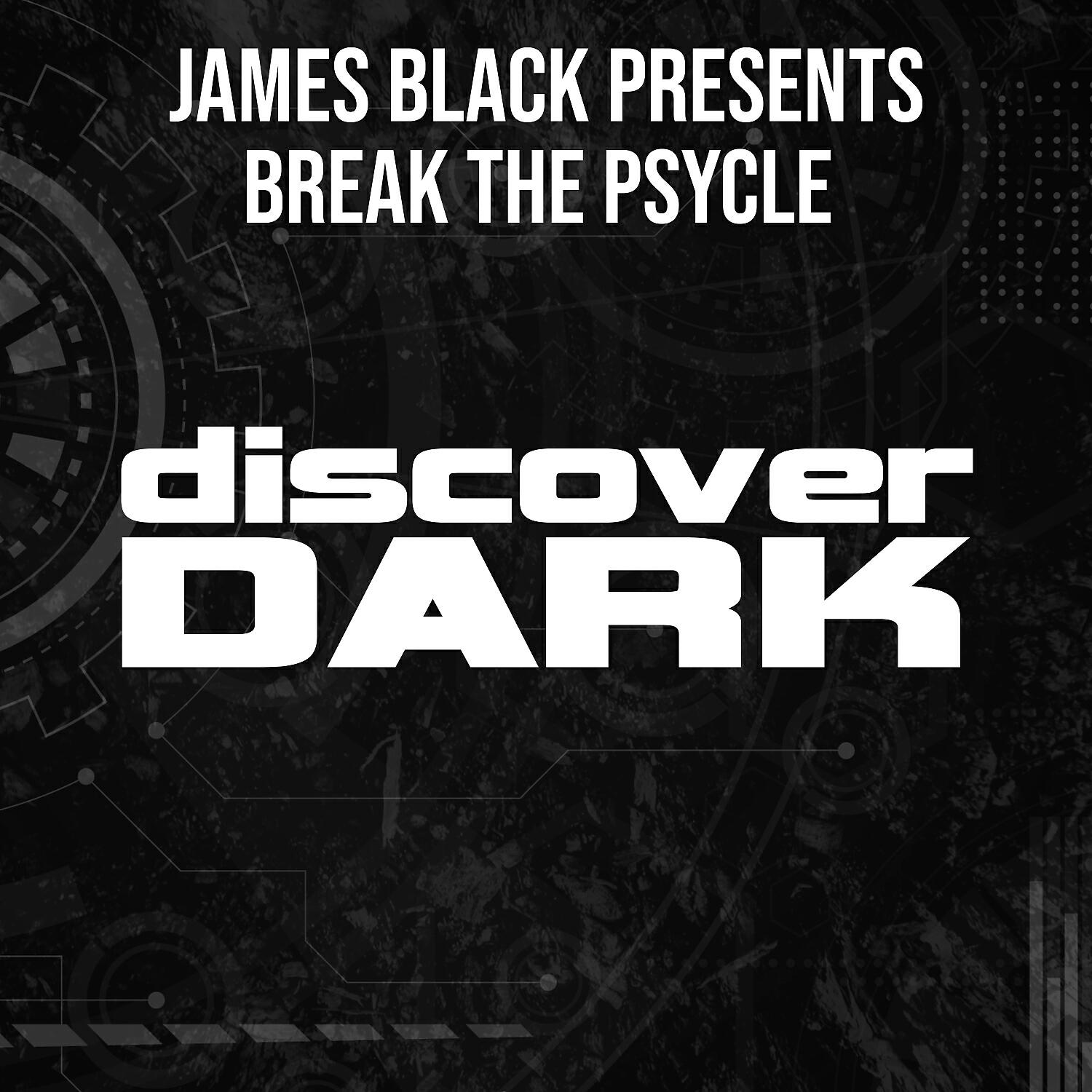 James Black Presents - Break the Psycle (Original Mix)