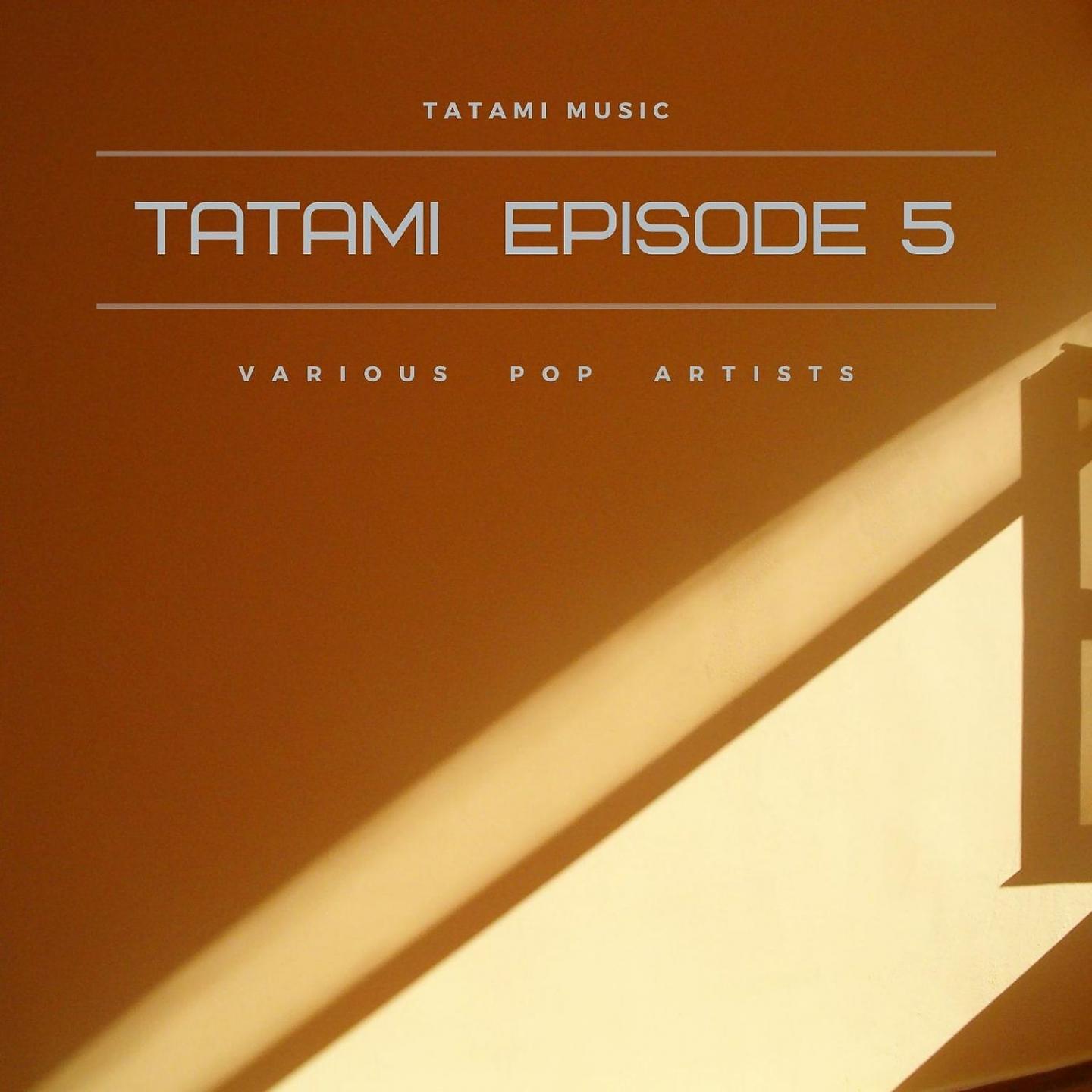 Постер альбома Tatami. Episode 5