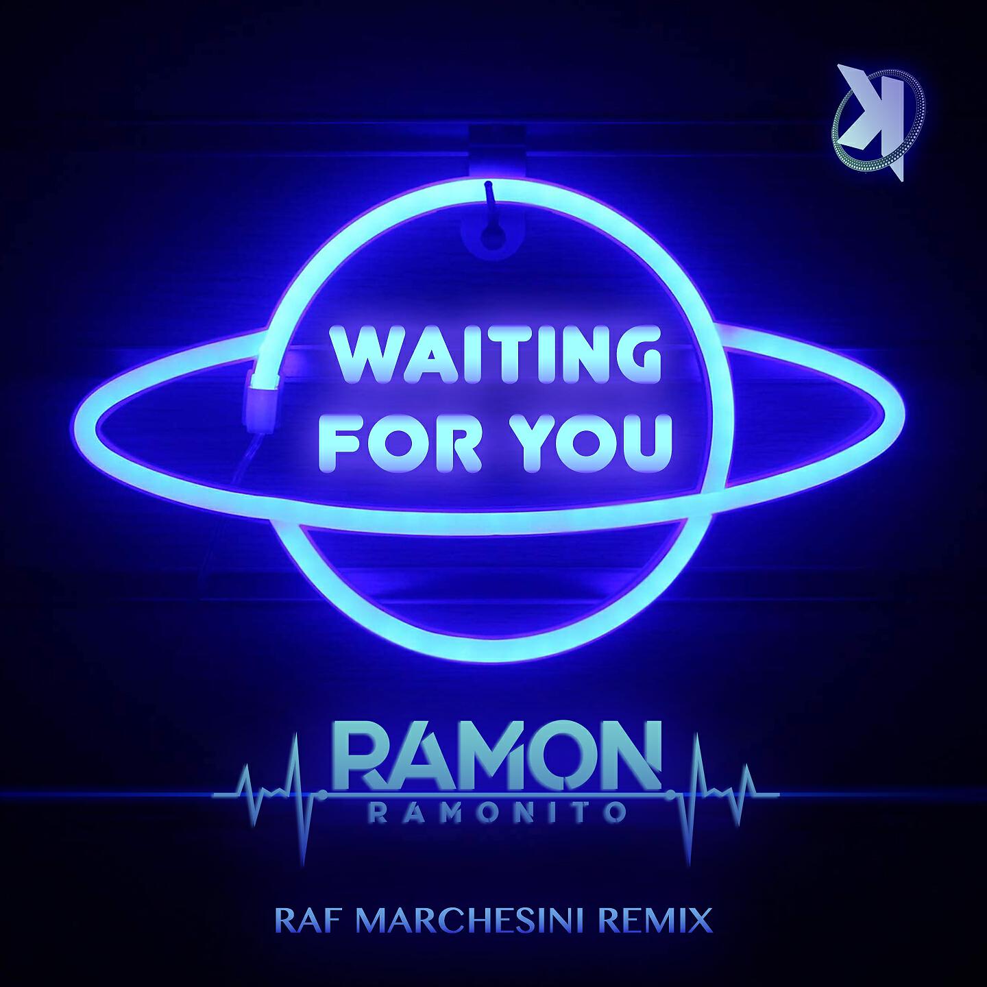 Ramon Ramonito - Waiting For You (Raf Marchesini Remix Extended)