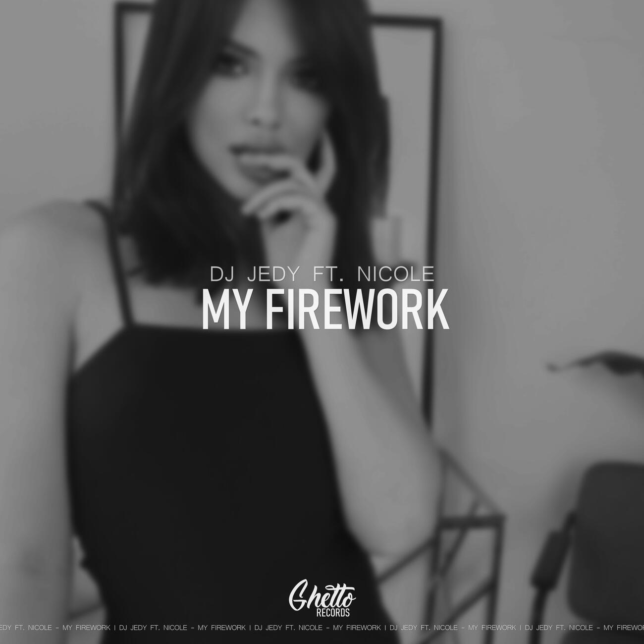 DJ JEDY - My Firework