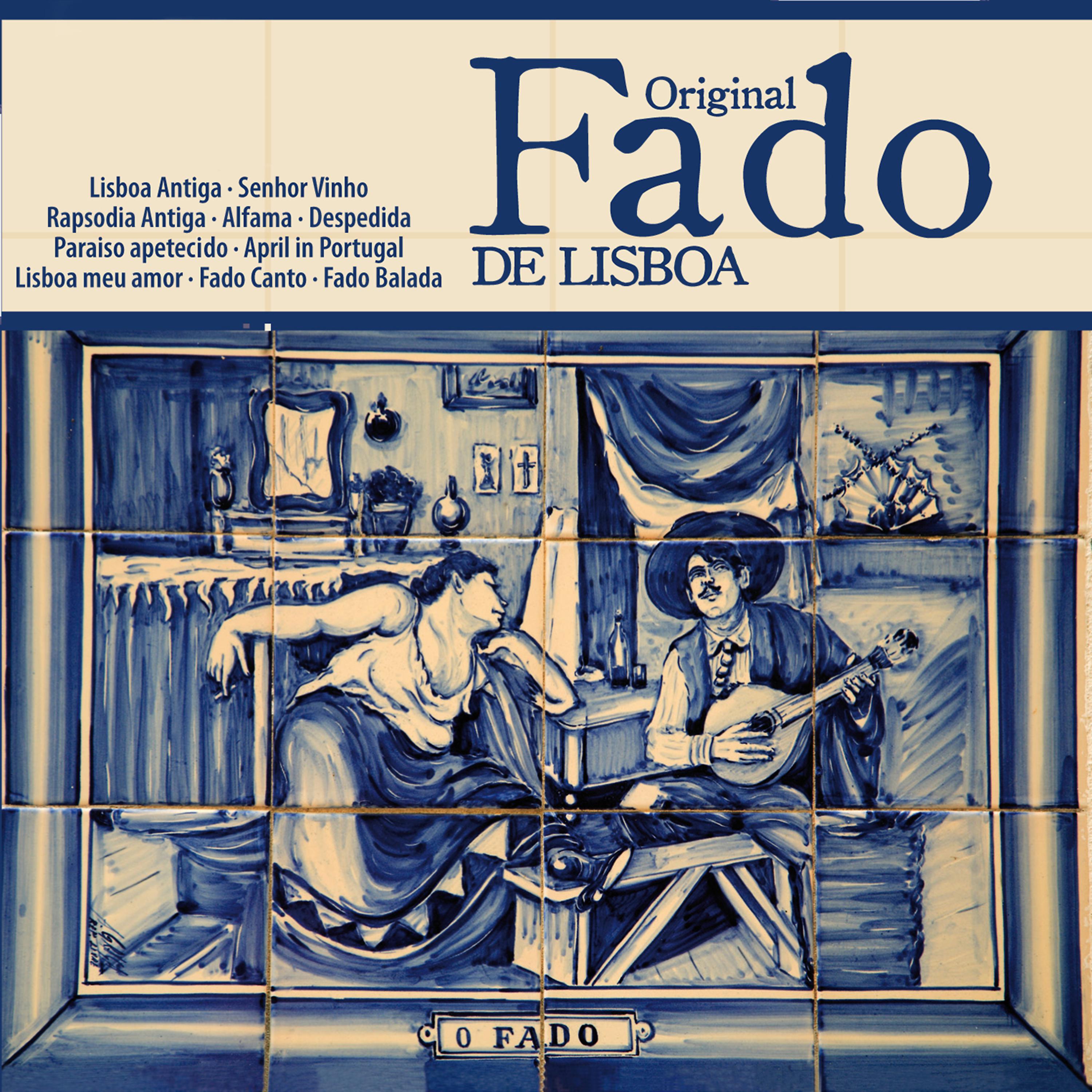 Постер альбома Original Fado de Lisboa
