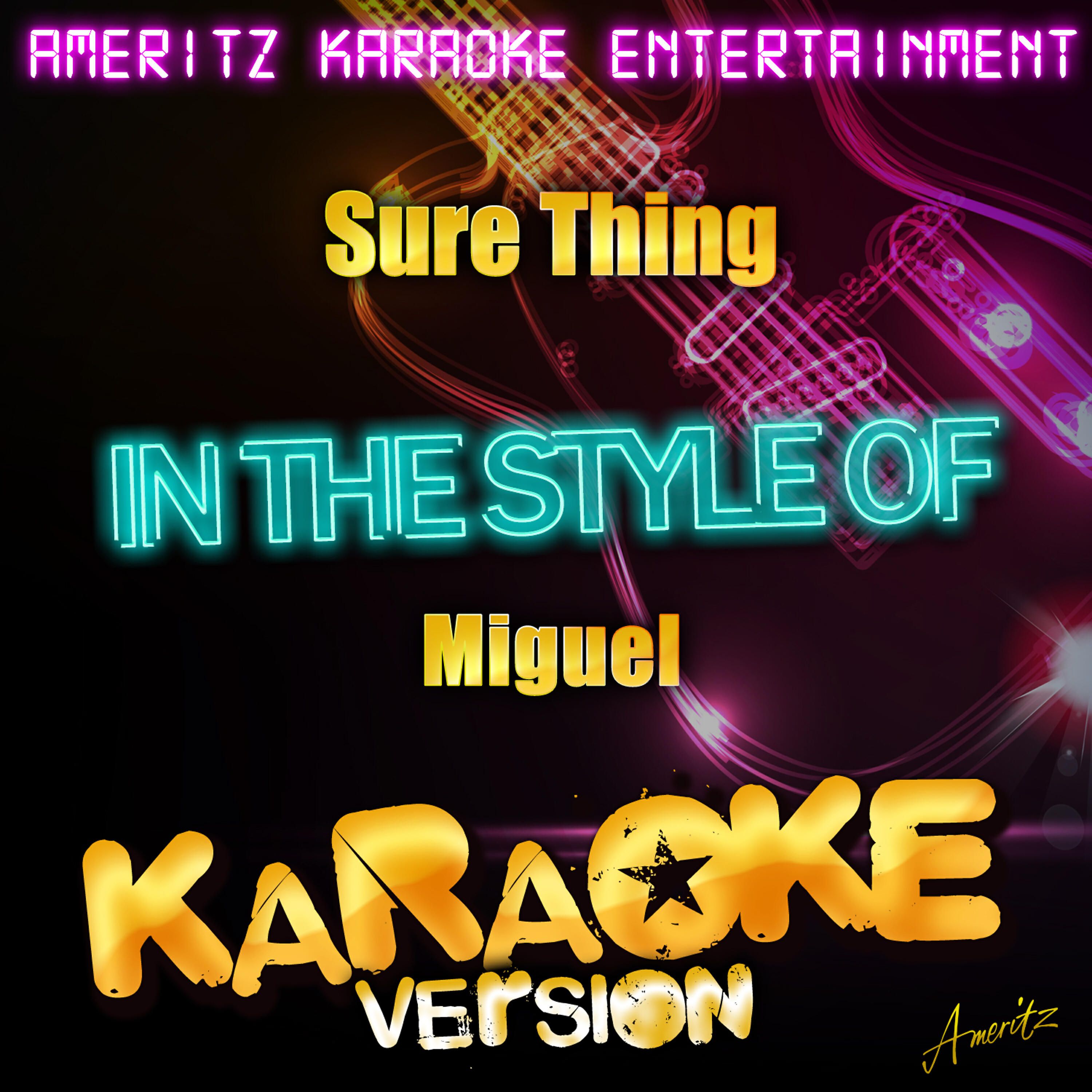 Ameritz Karaoke Entertainment - Sure Thing (In the Style of Miguel) [Karaoke Version]