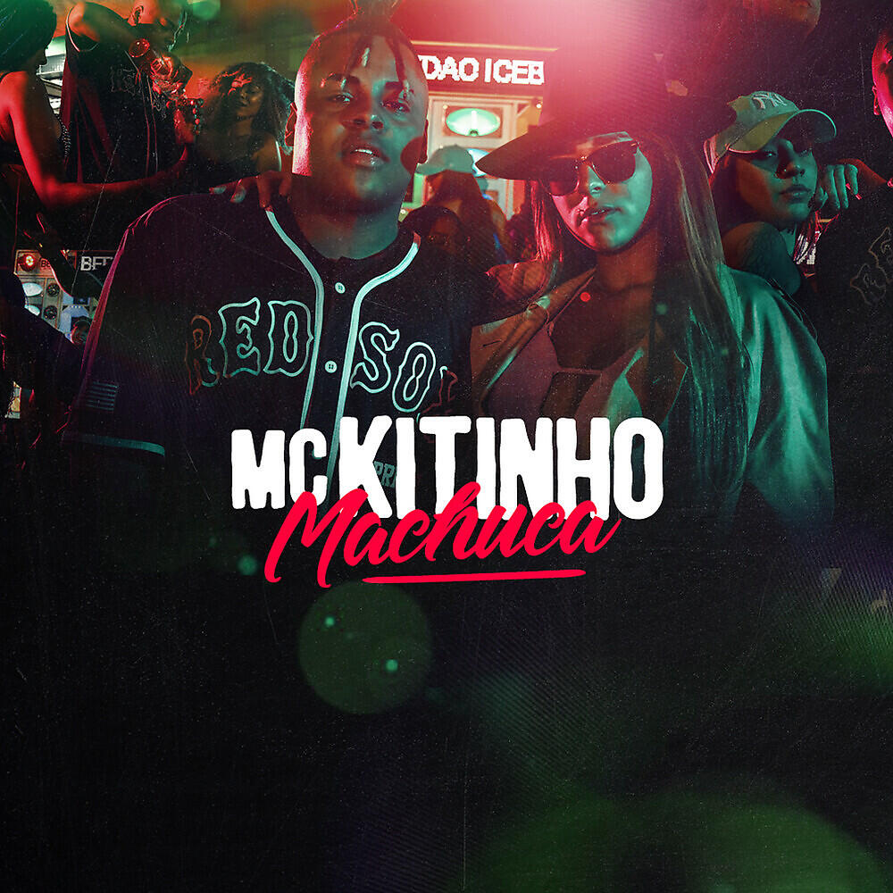 Mc Kitinho - Machuca