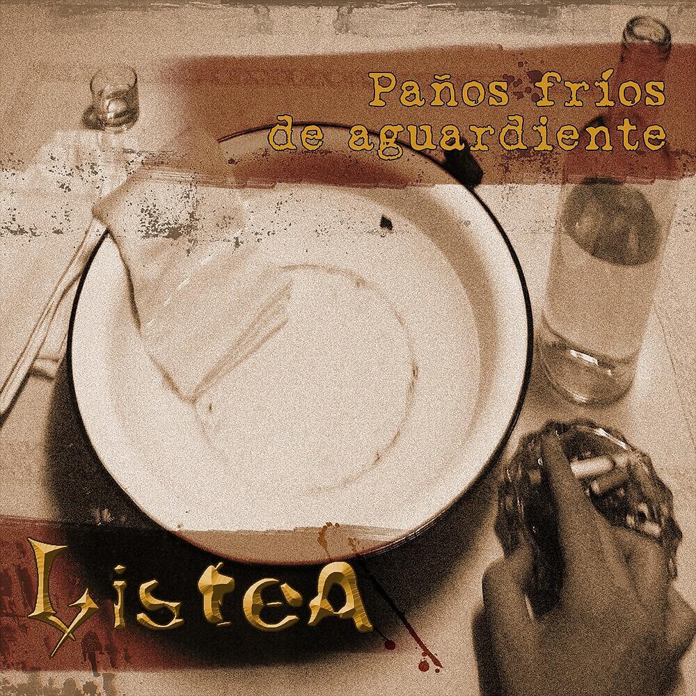 LiSTeA - Paños Fríos de Aguardiente