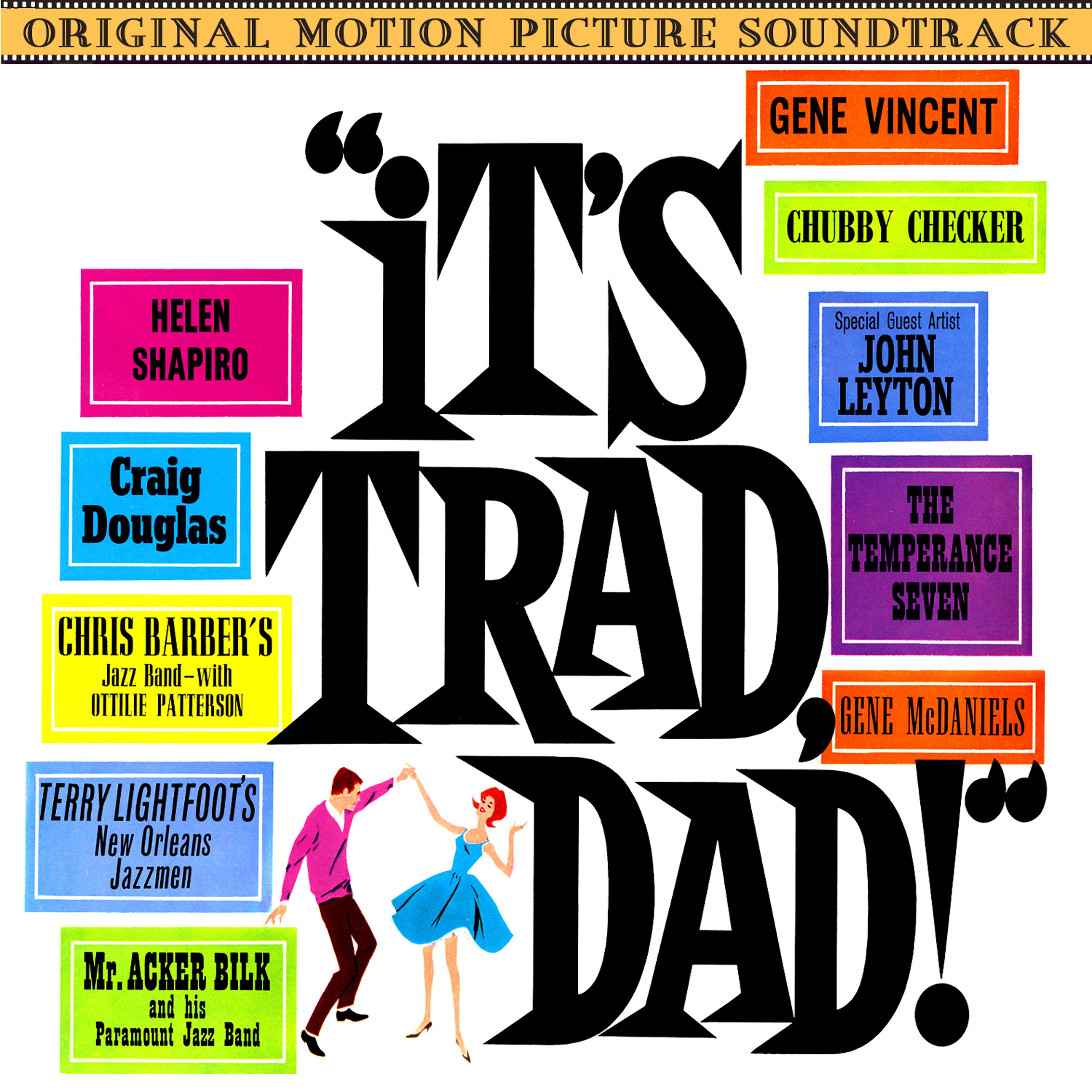 Постер альбома It's Trad, Dad! (Original Motion Picture Soundtrack)