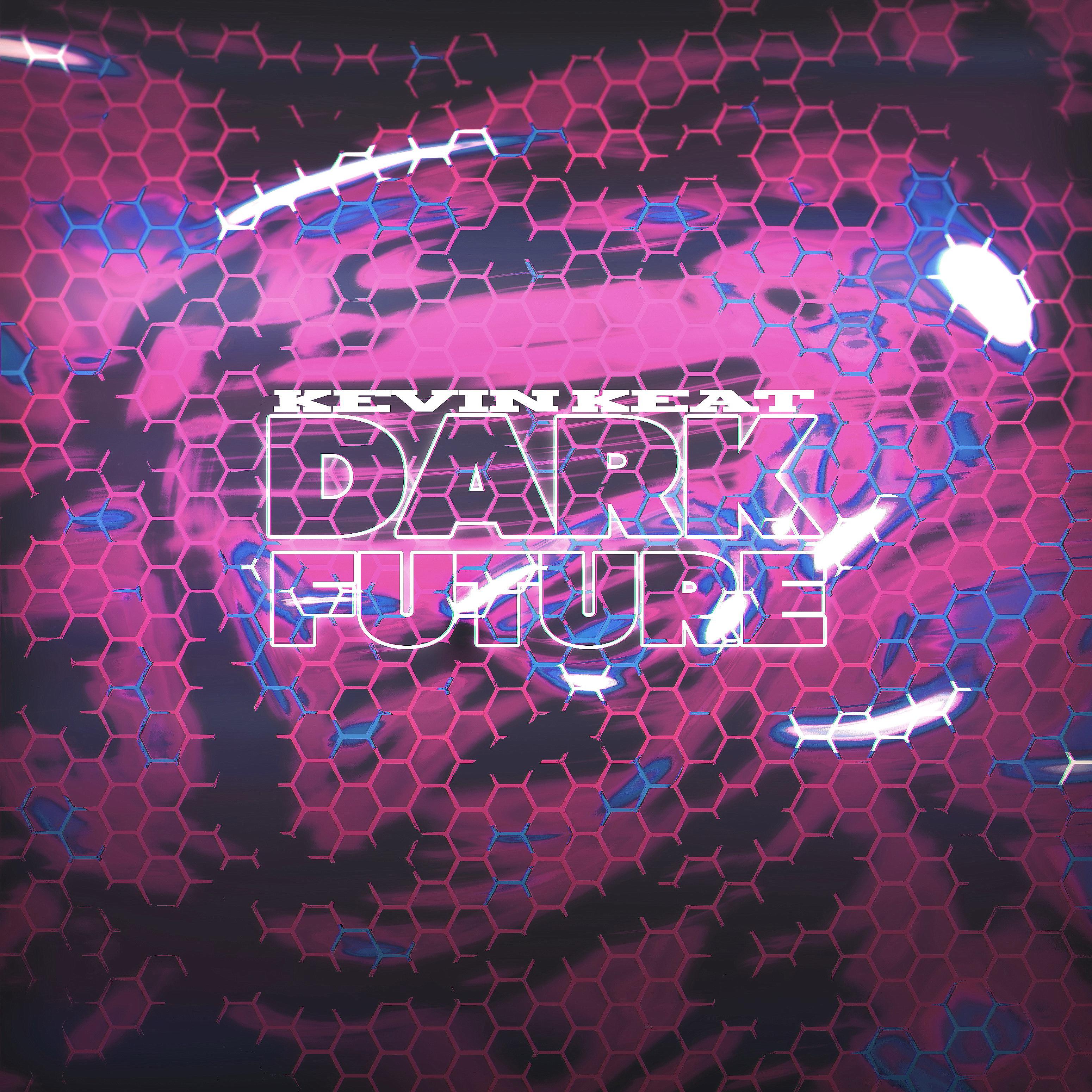 Постер альбома Dark Future