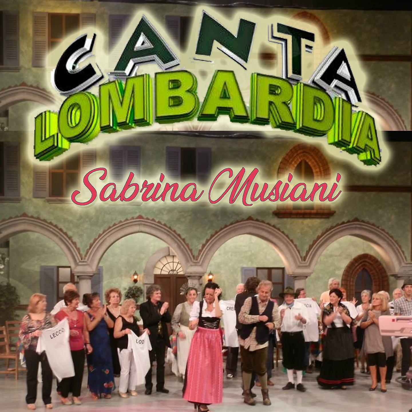 Постер альбома Canta lombardia