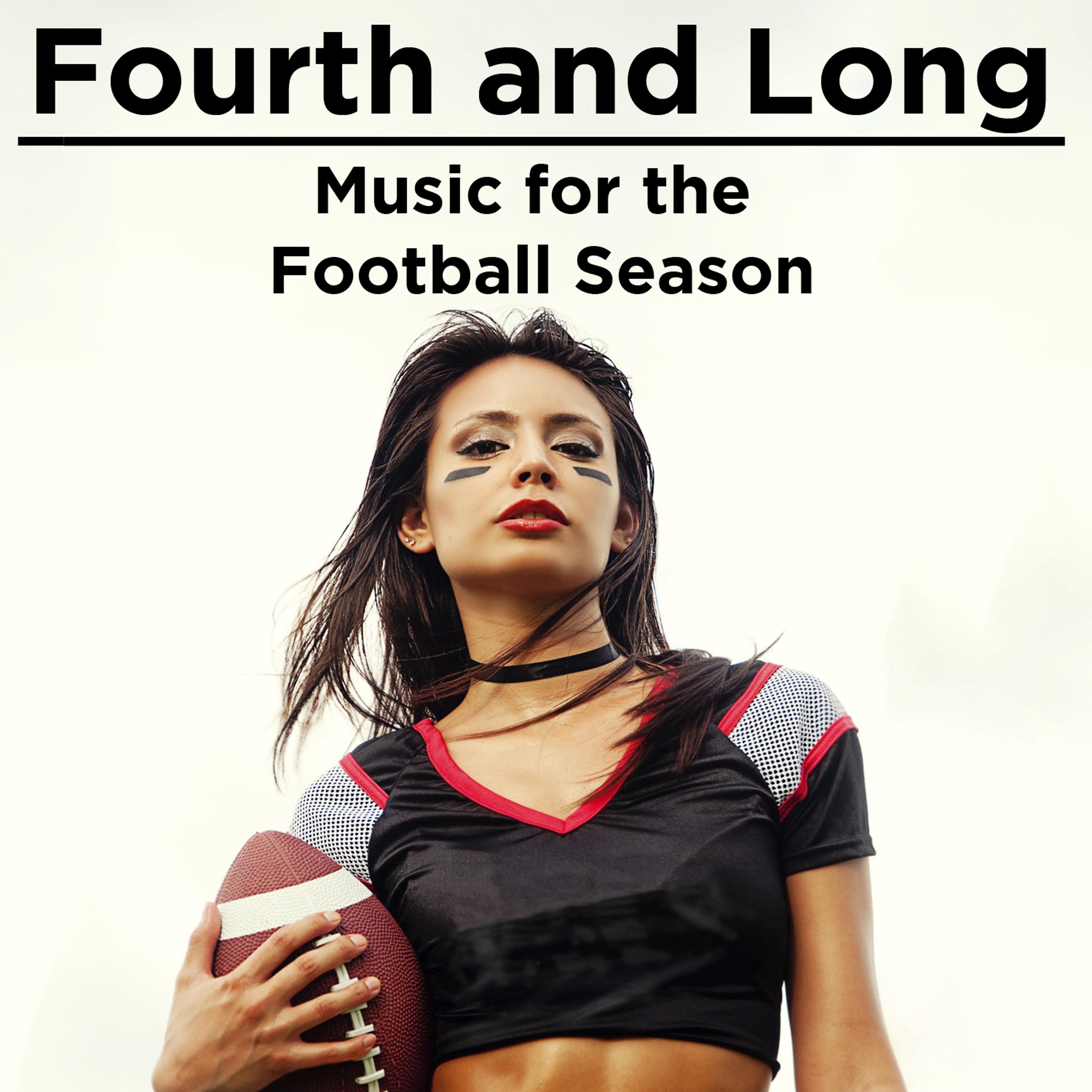 Постер альбома Fourth and Long: Music for the Football Season