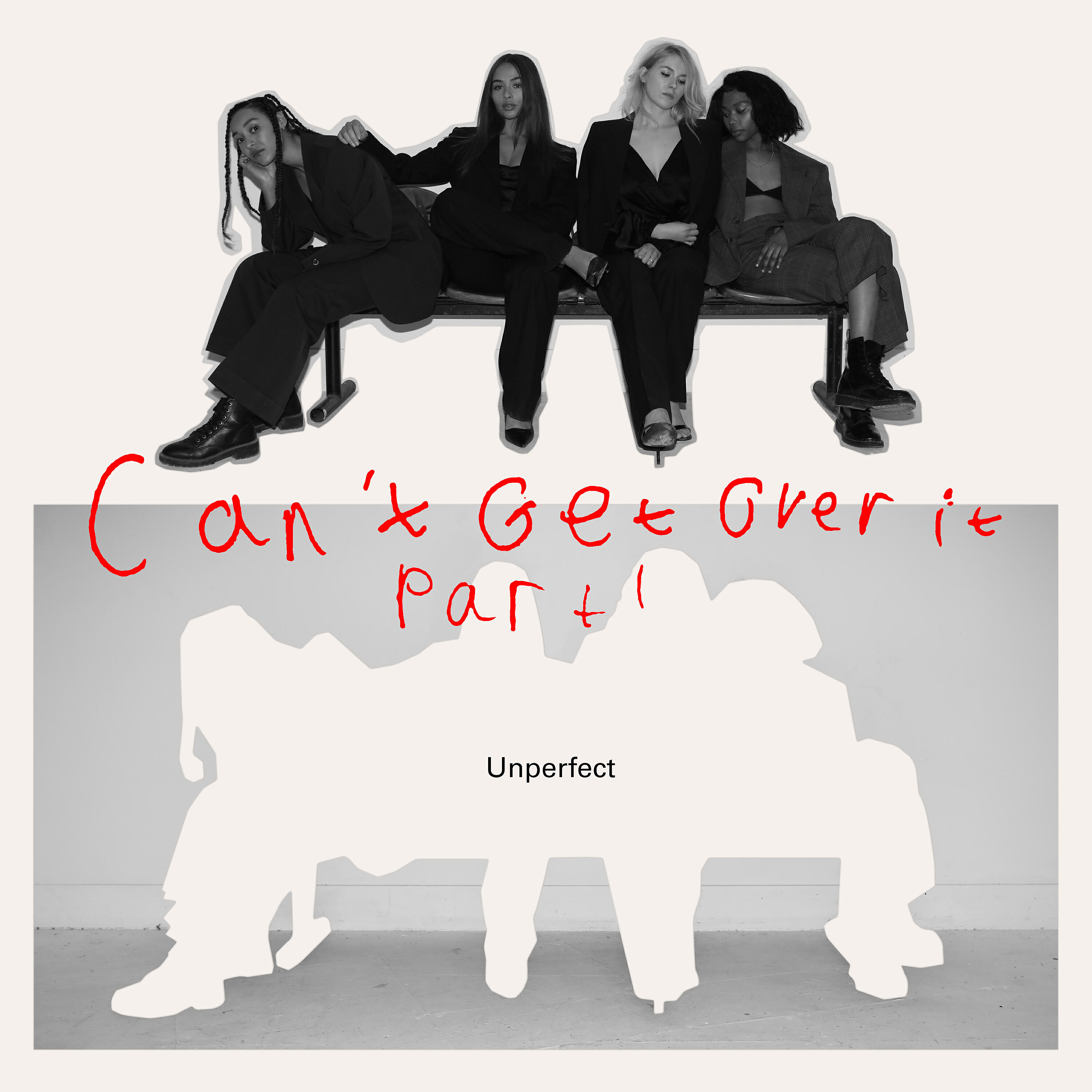 unperfect - Can't Get Over It, Pt. 1