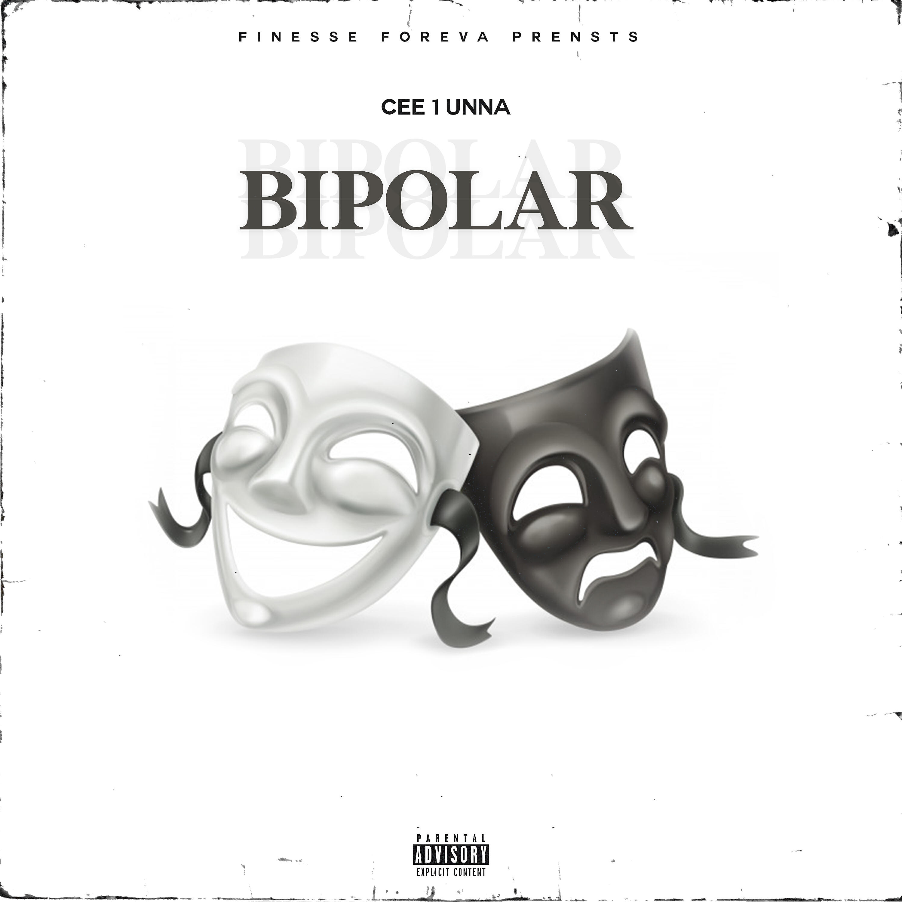 Cee 1unna - Bipolar