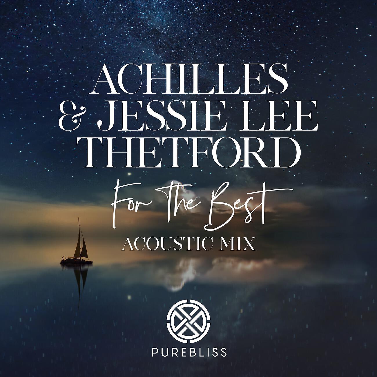 Achilles - For The Best (Acoustic Mix)