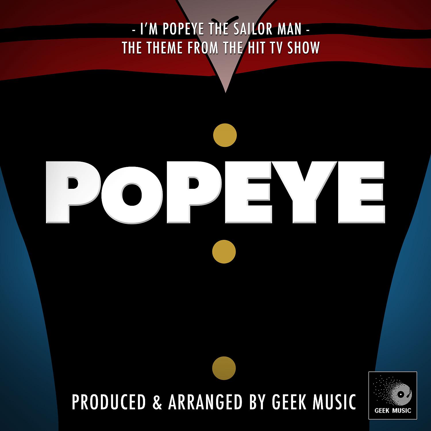 Постер альбома I'm Popeye The Sailor Man (From "Popeye")