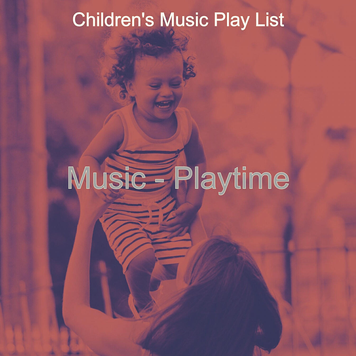 Children's Music Play List - Relaxing (Kids)