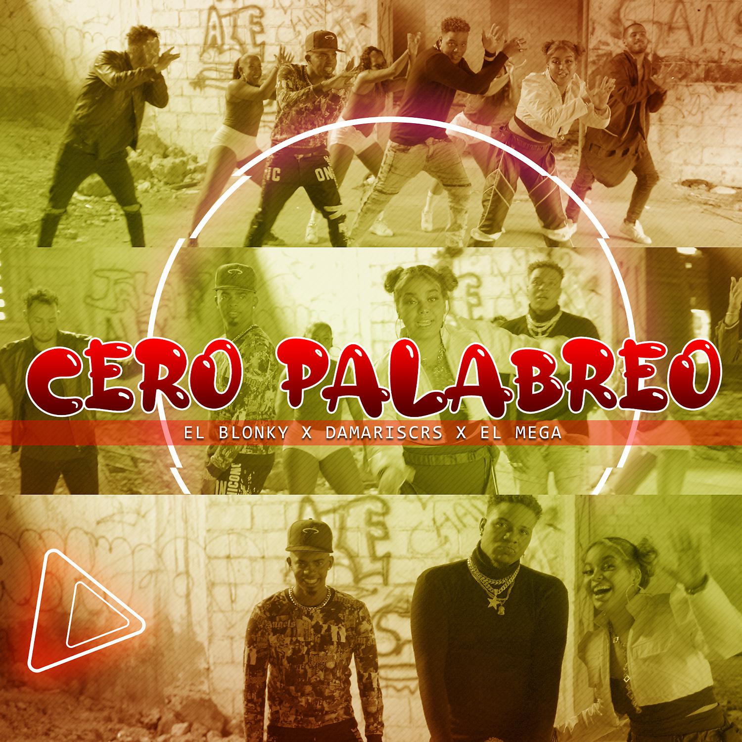 Постер альбома CERO PALABREO