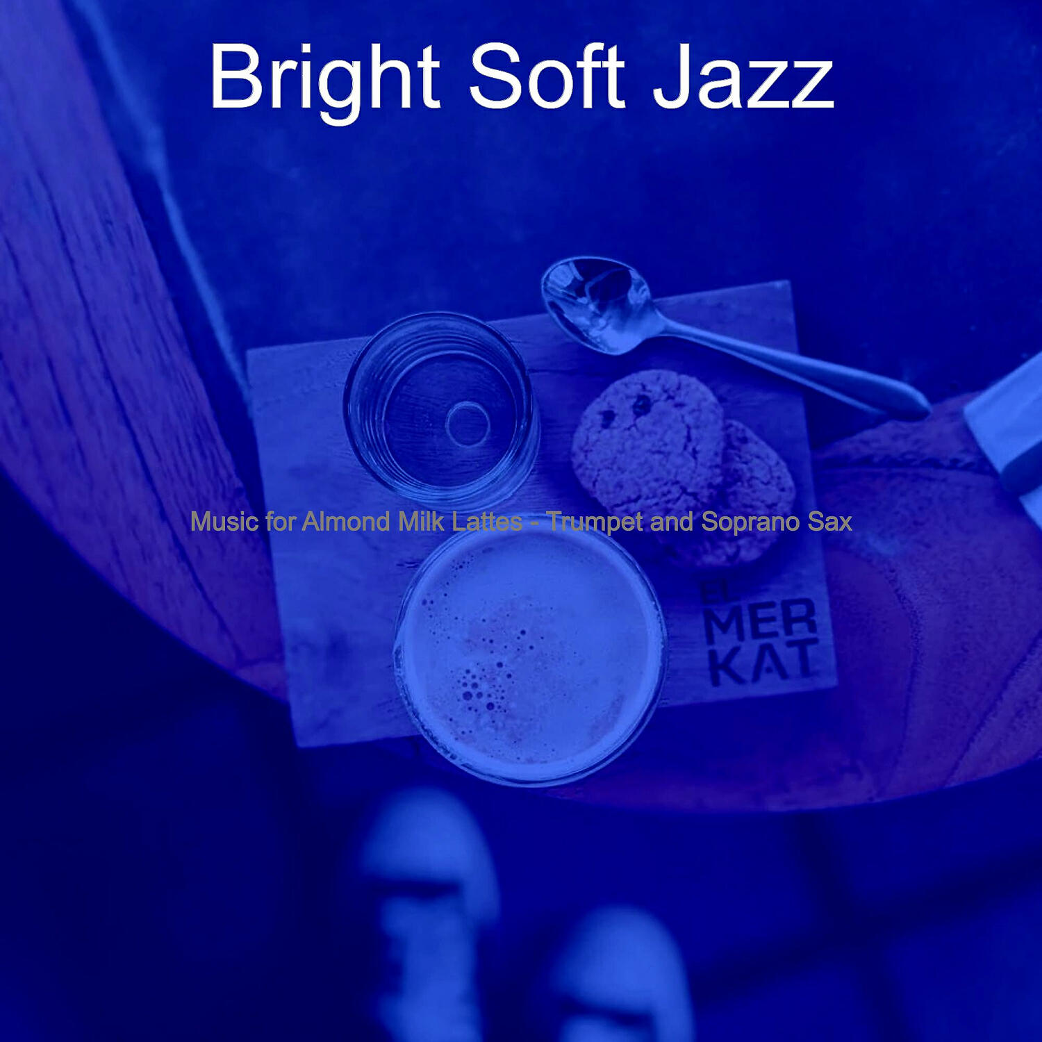 Bright Soft Jazz - Deluxe Moods for Lattes