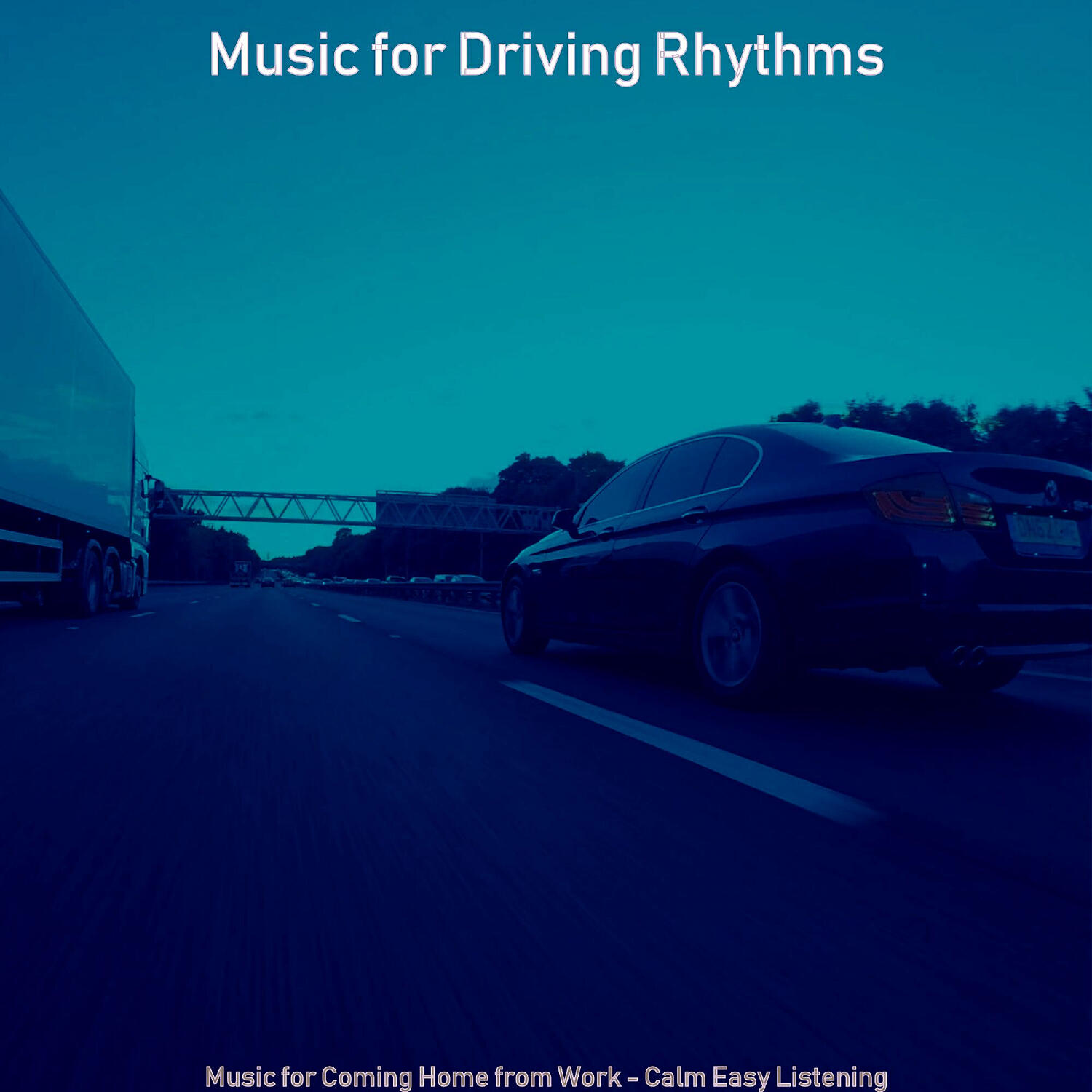 Music for Driving Rhythms - Amazing Ambiance for Afternoon Commute