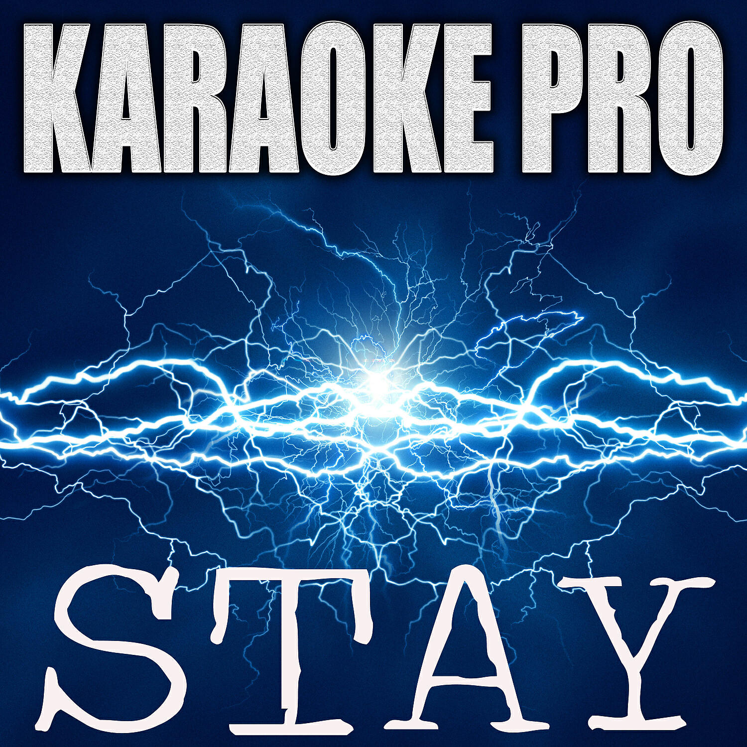 Karaoke Pro - Stay (Originally Performed by The Kid Laroi and Justin Bieber) (Karaoke Version)