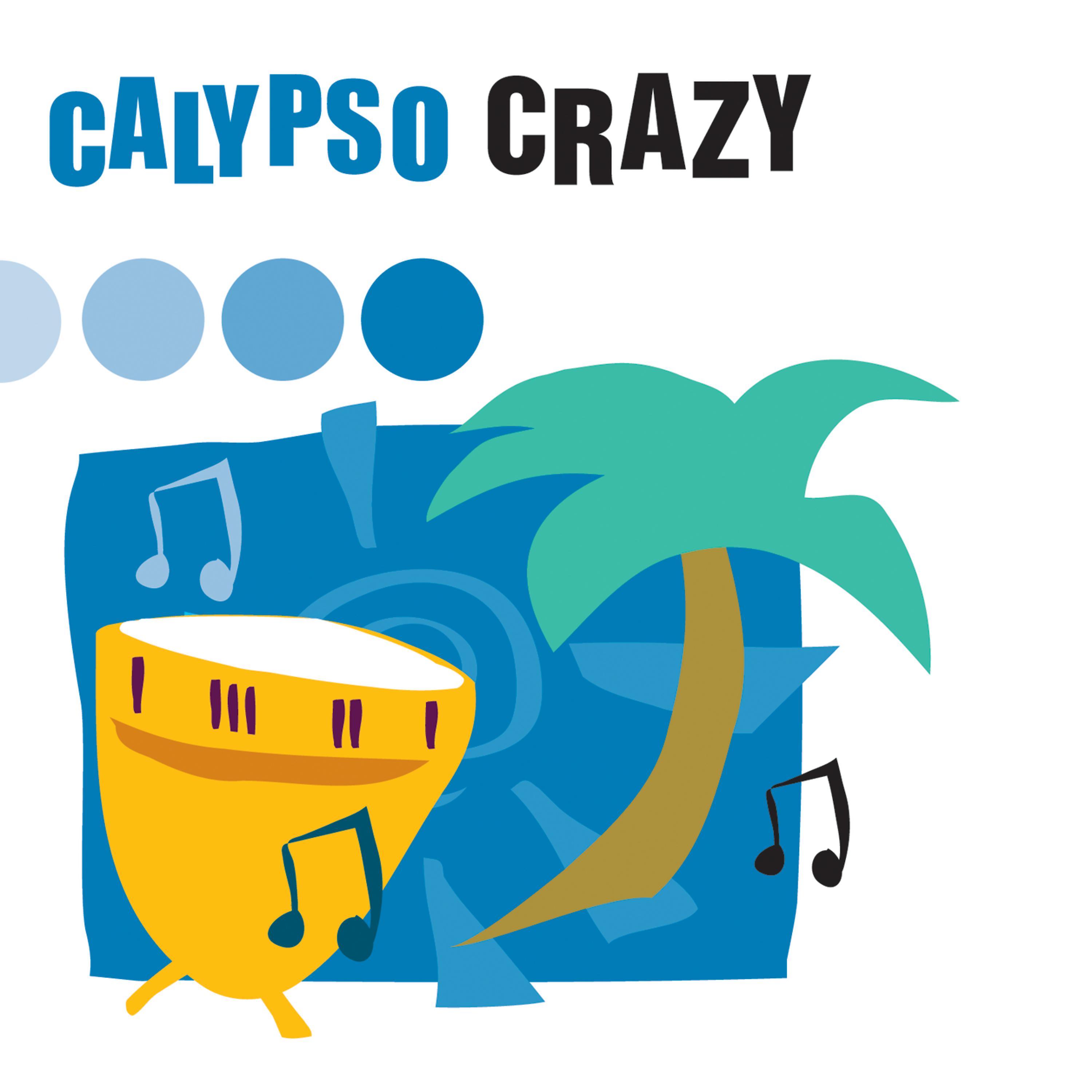 Постер альбома Calypso Crazy
