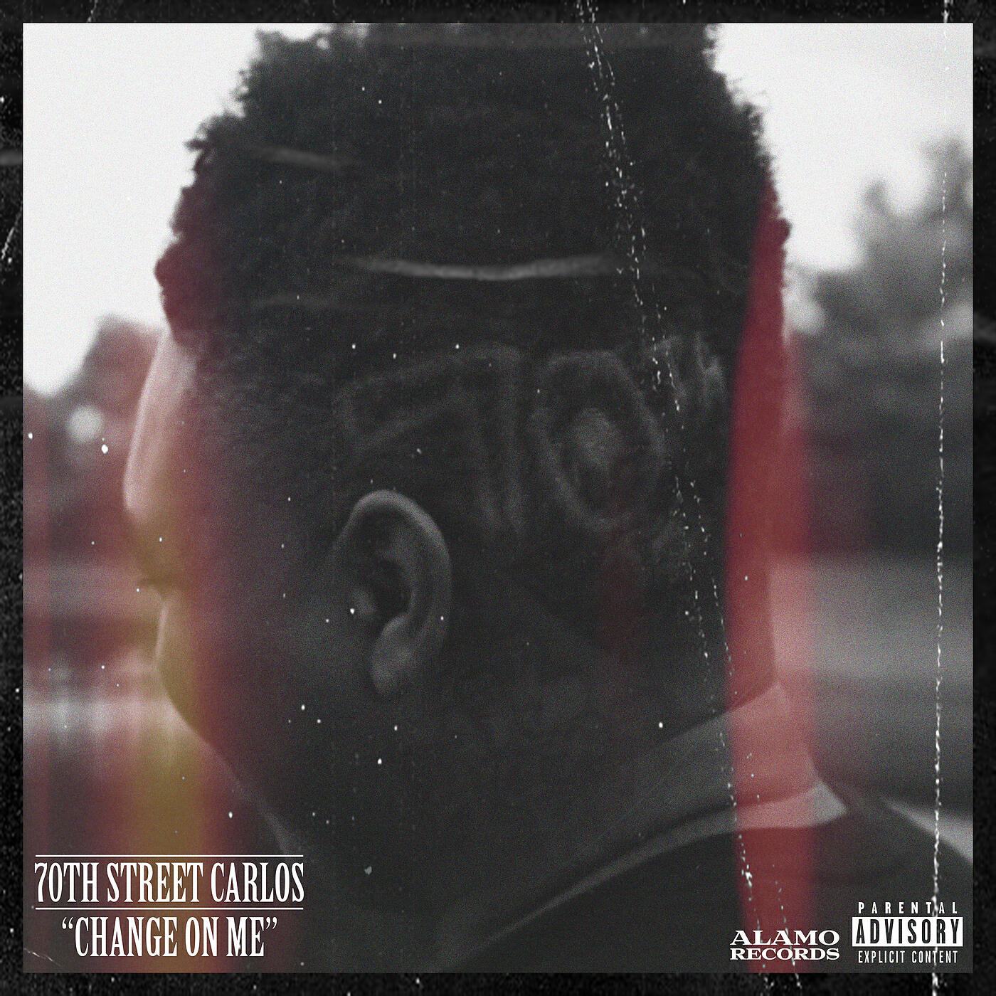 70th Street Carlos - Change On Me