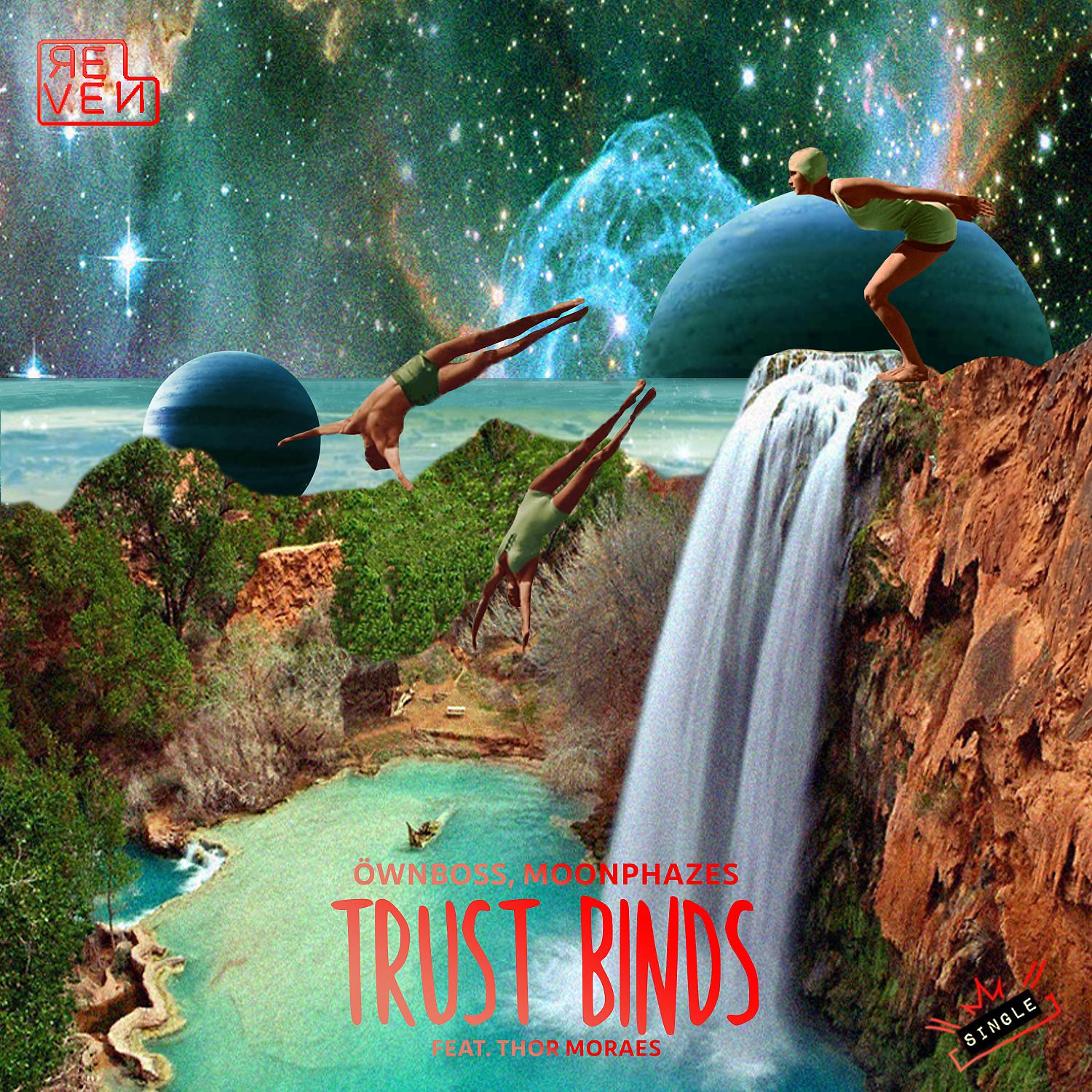 Постер альбома Trust Binds (feat. Thor Moraes)