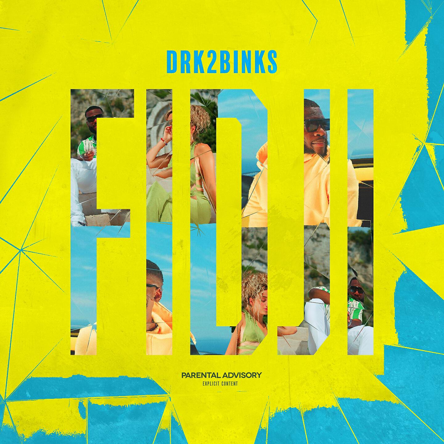 DRK2BINKS - Fidji