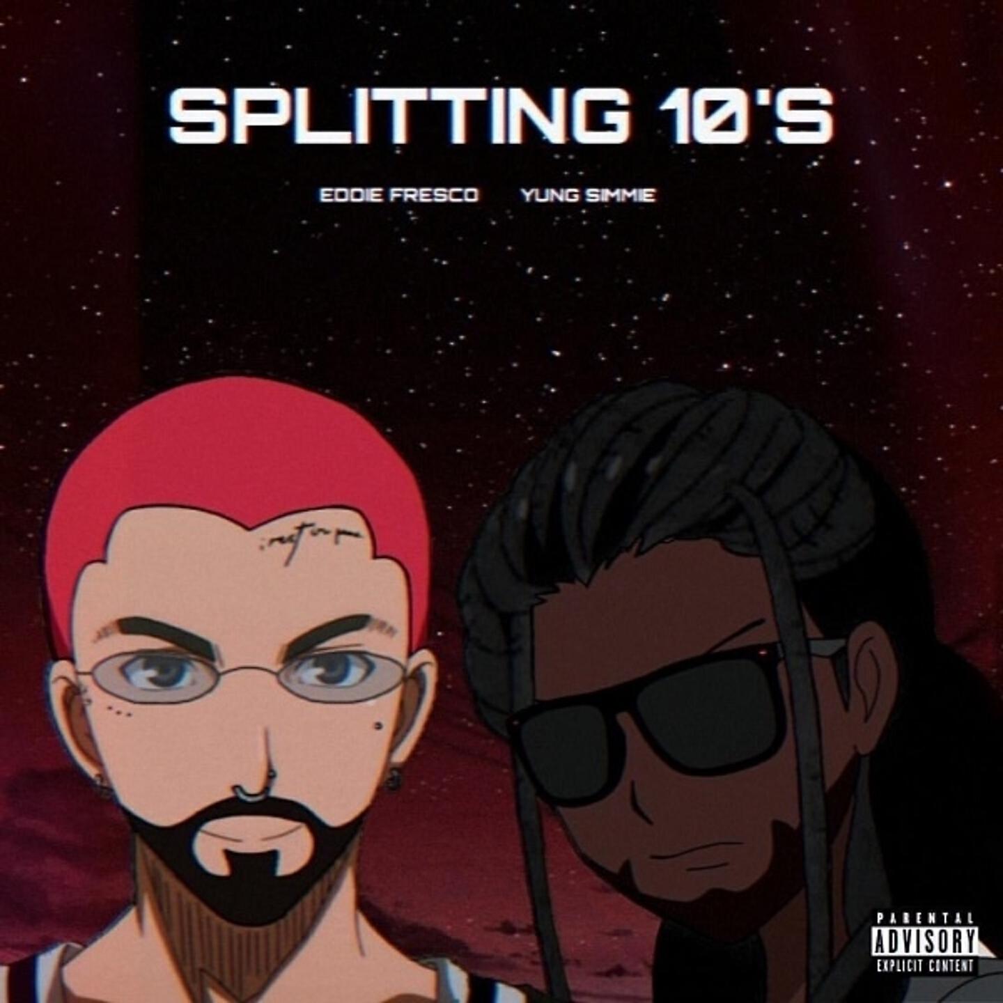 Eddie Fresco - Splitting 10'S