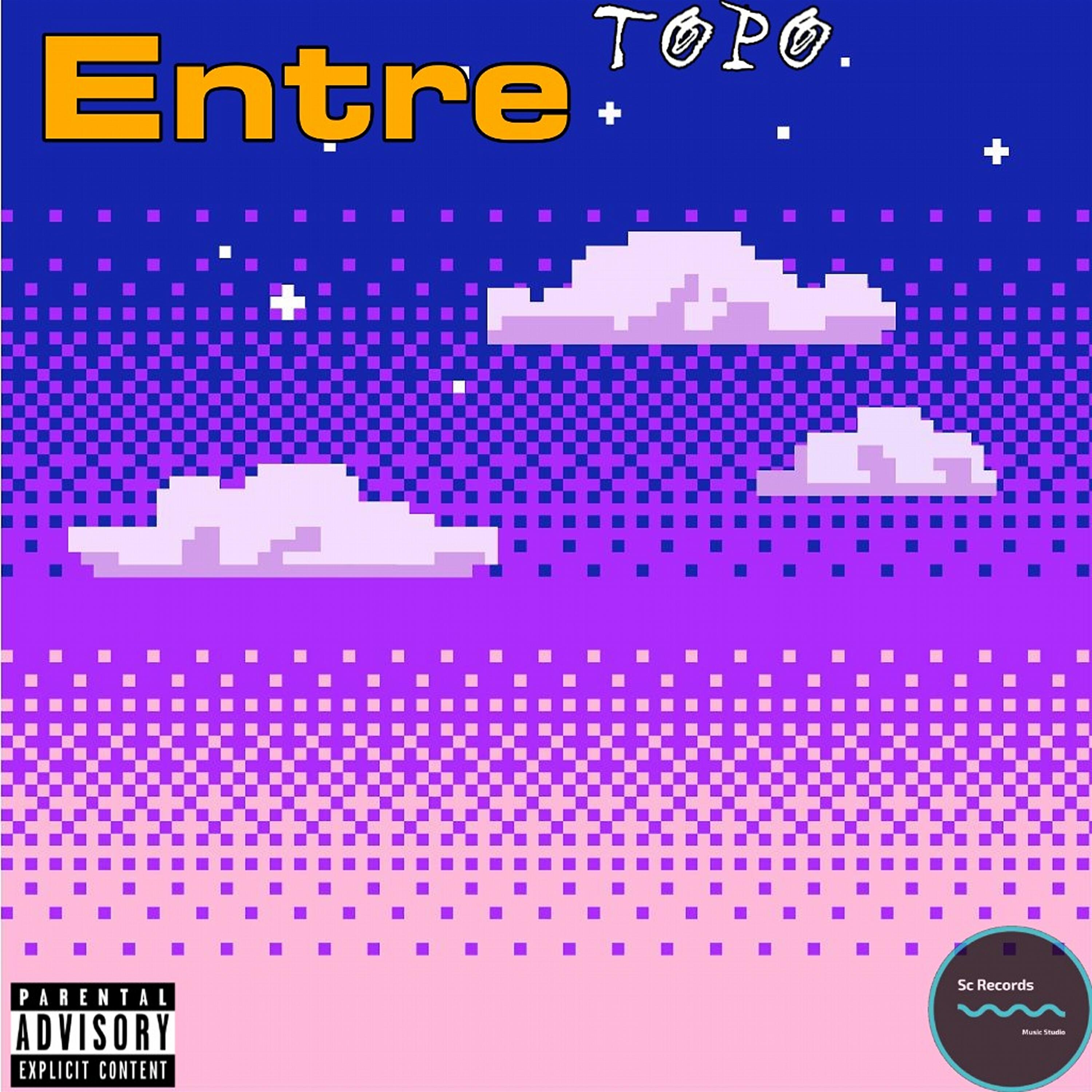 Topo - Entre