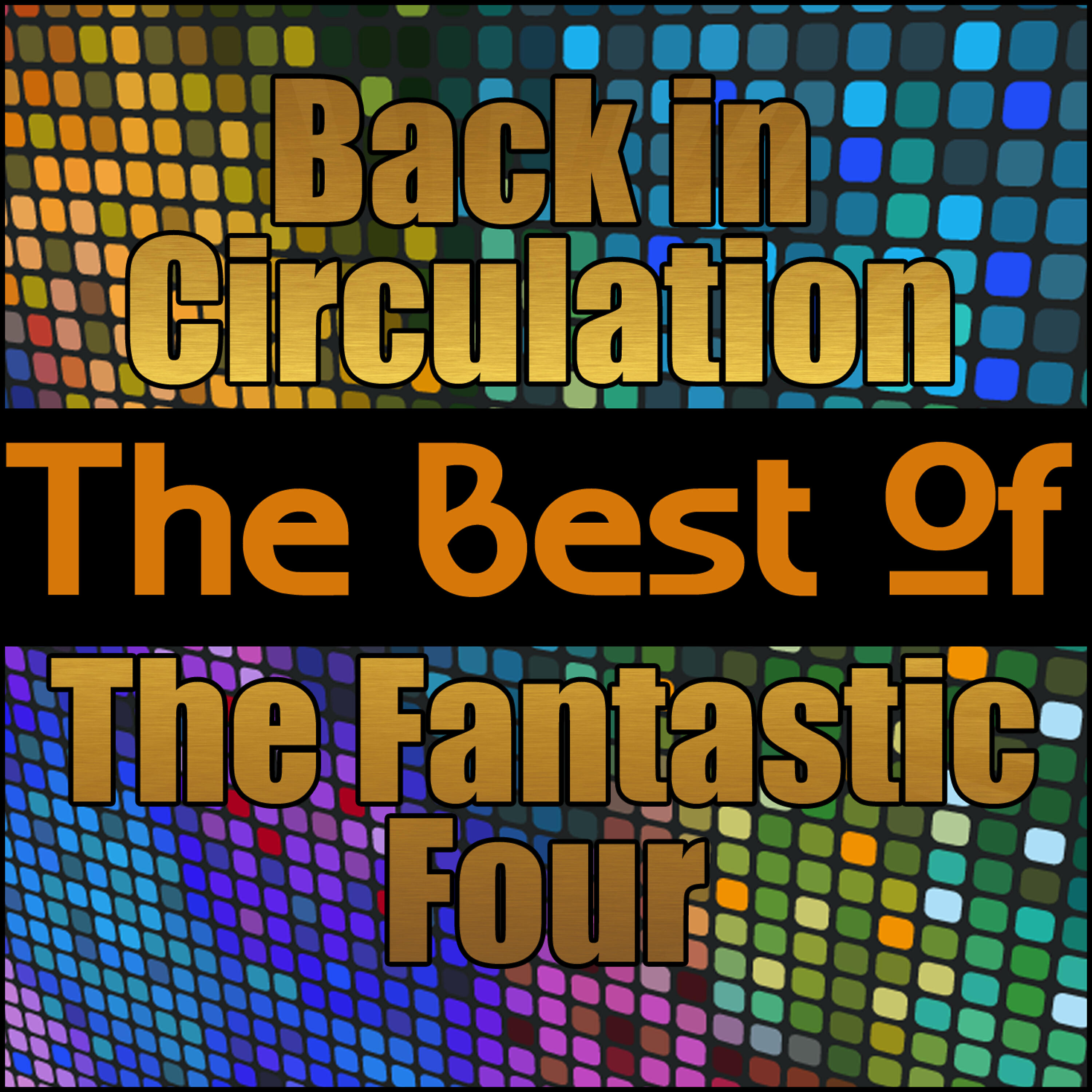 The Fantastic Four - I've Fallen and I Can't Get Up