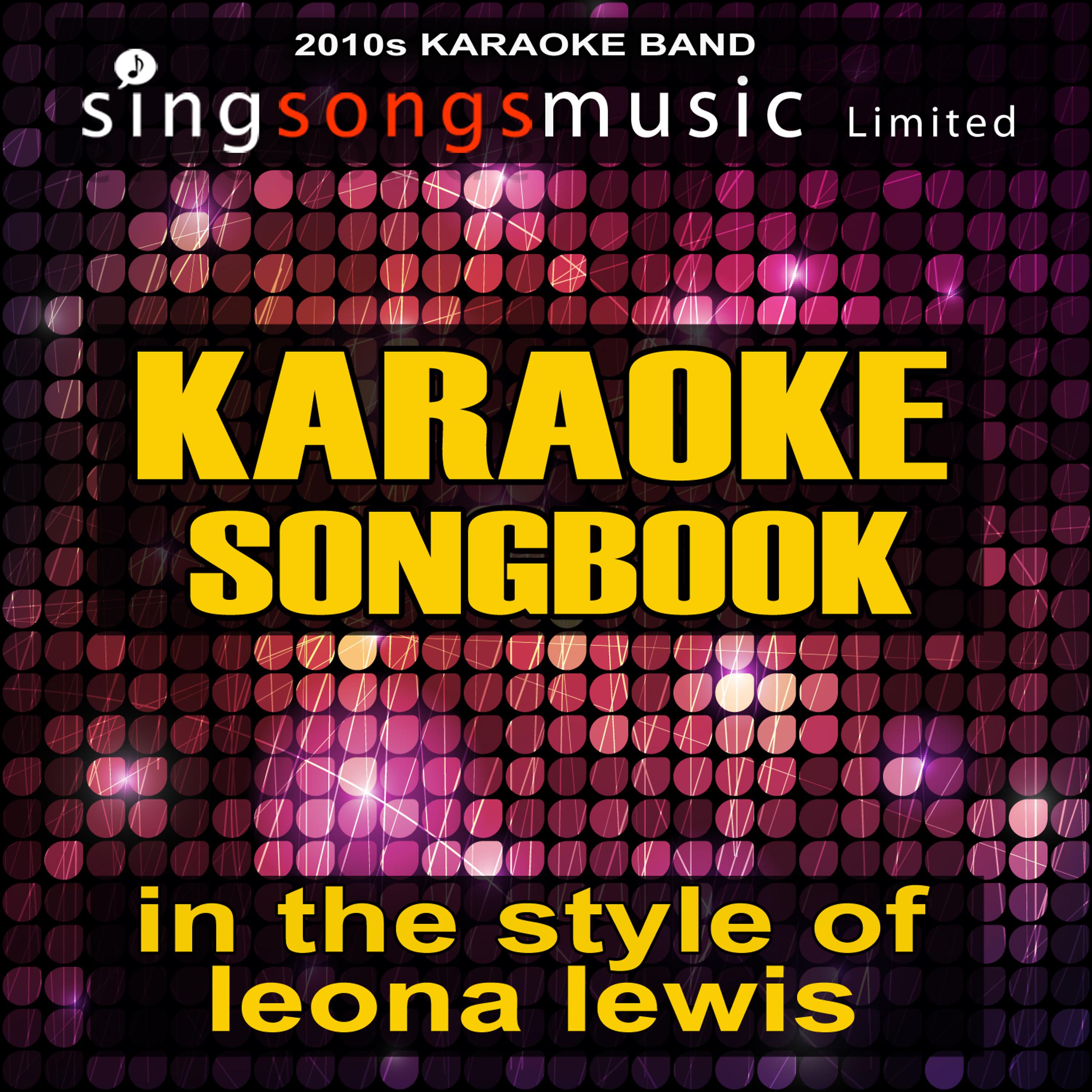 Постер альбома Karaoke Songbook (In the Style of Leona Lewis)