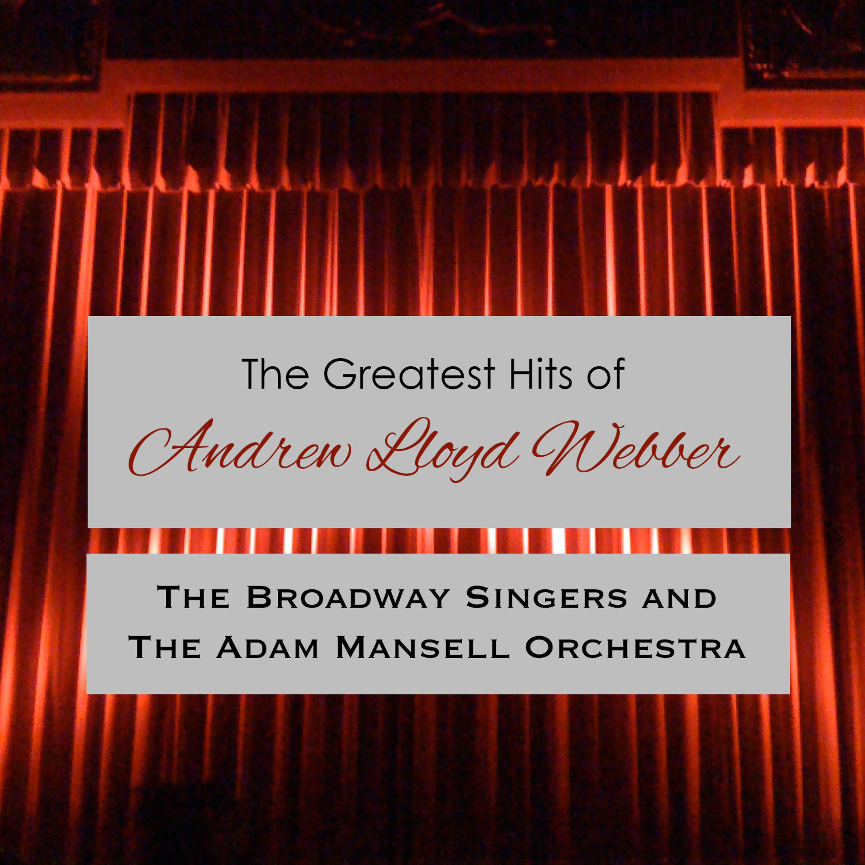Постер альбома The Greatest Music of Andrew Llyod Webber