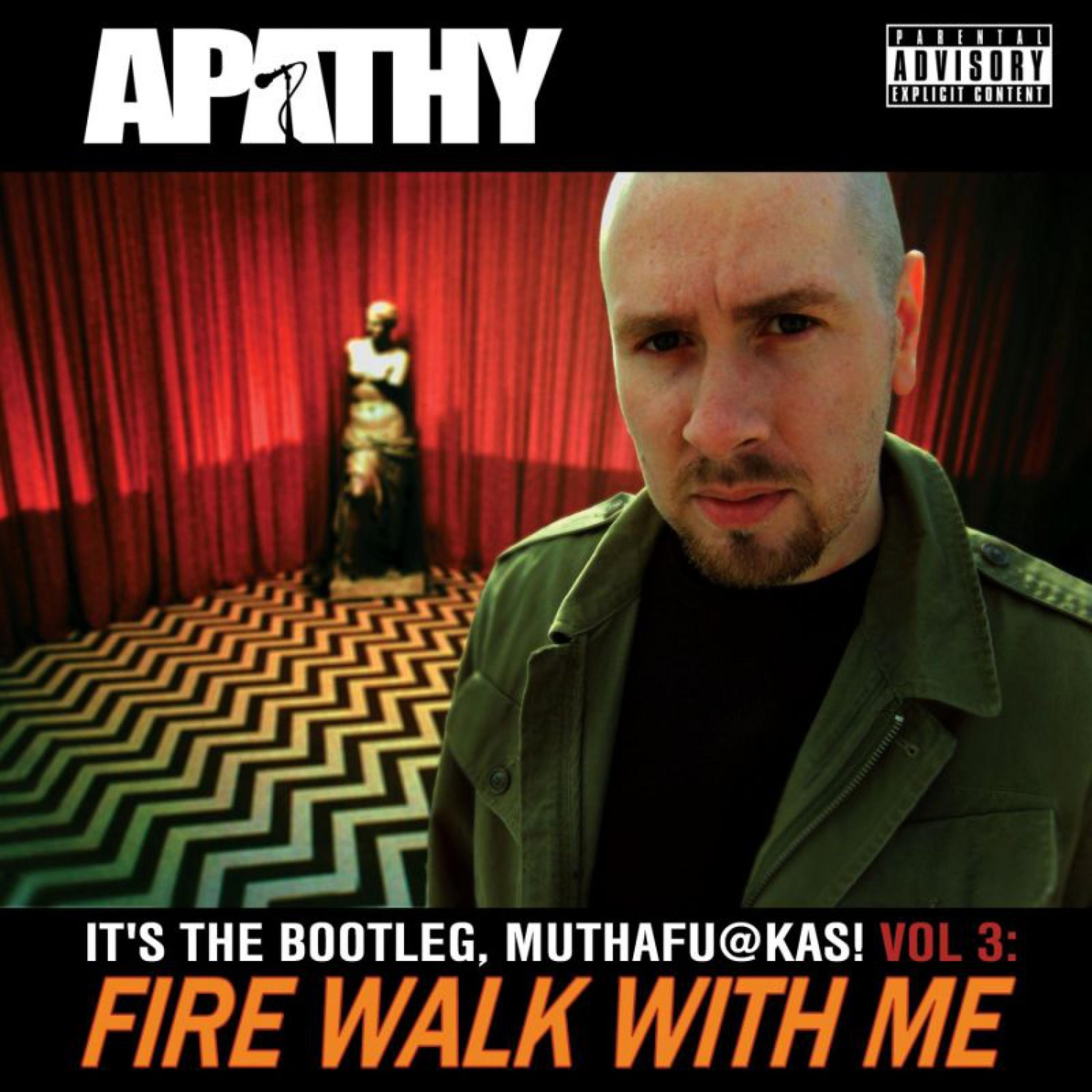 Постер альбома Fire Walk with Me: It's the Bootleg, Muthafuckas! Vol. 3