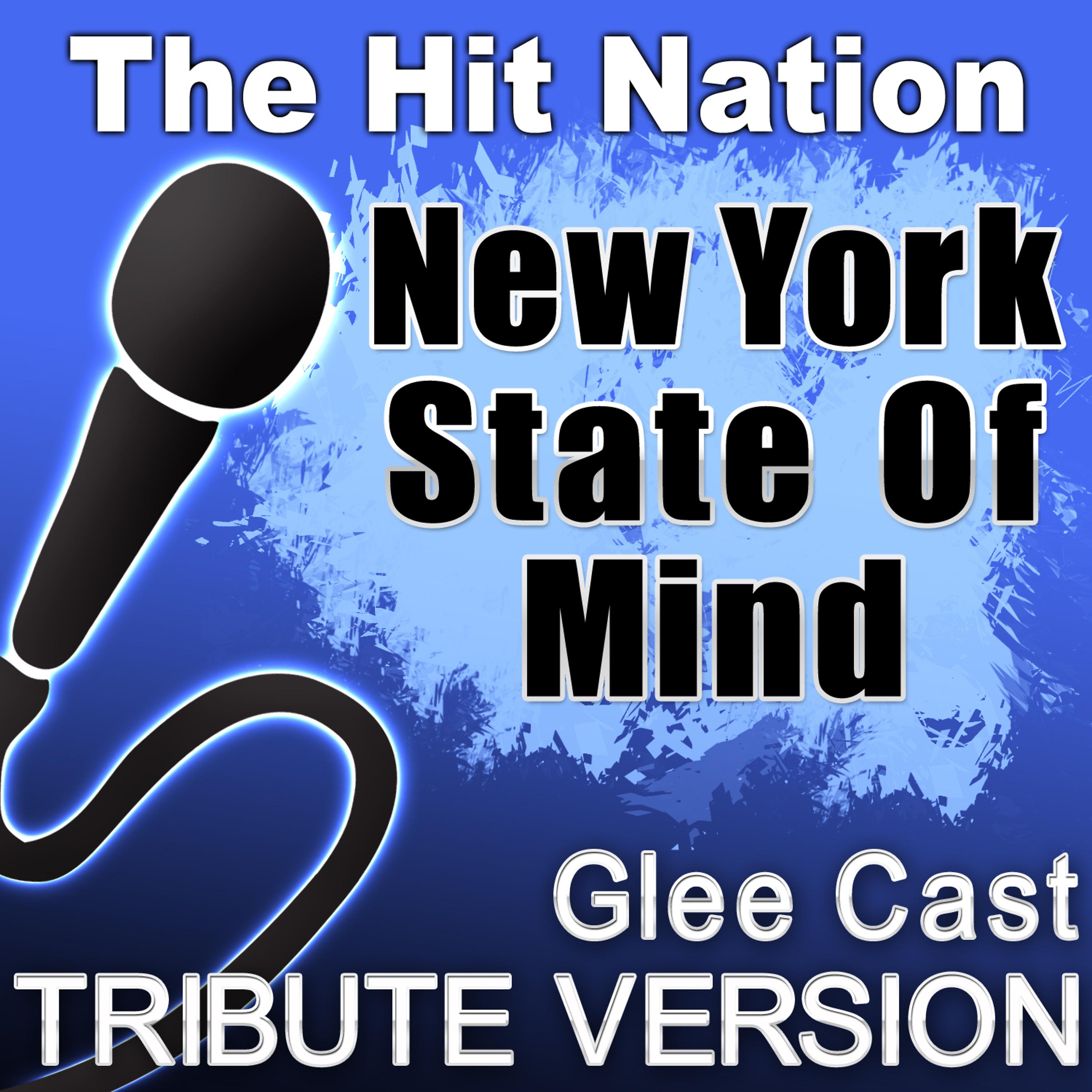 Постер альбома New York State of Mind - Glee Cast Tribute Version