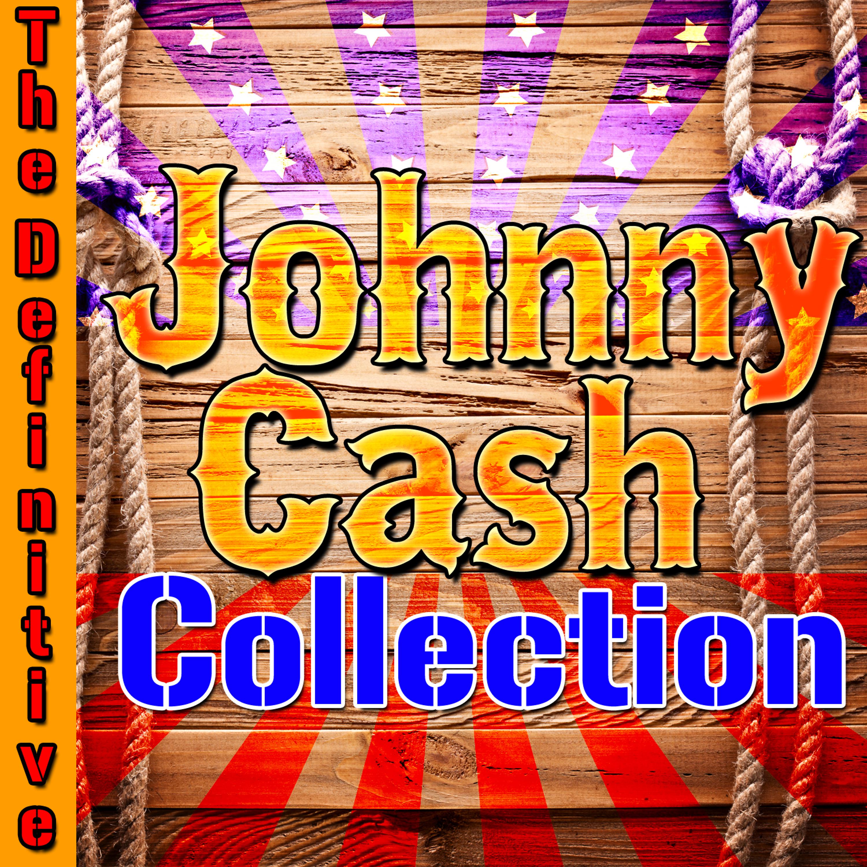 Постер альбома The Definitive Johnny Cash Collection