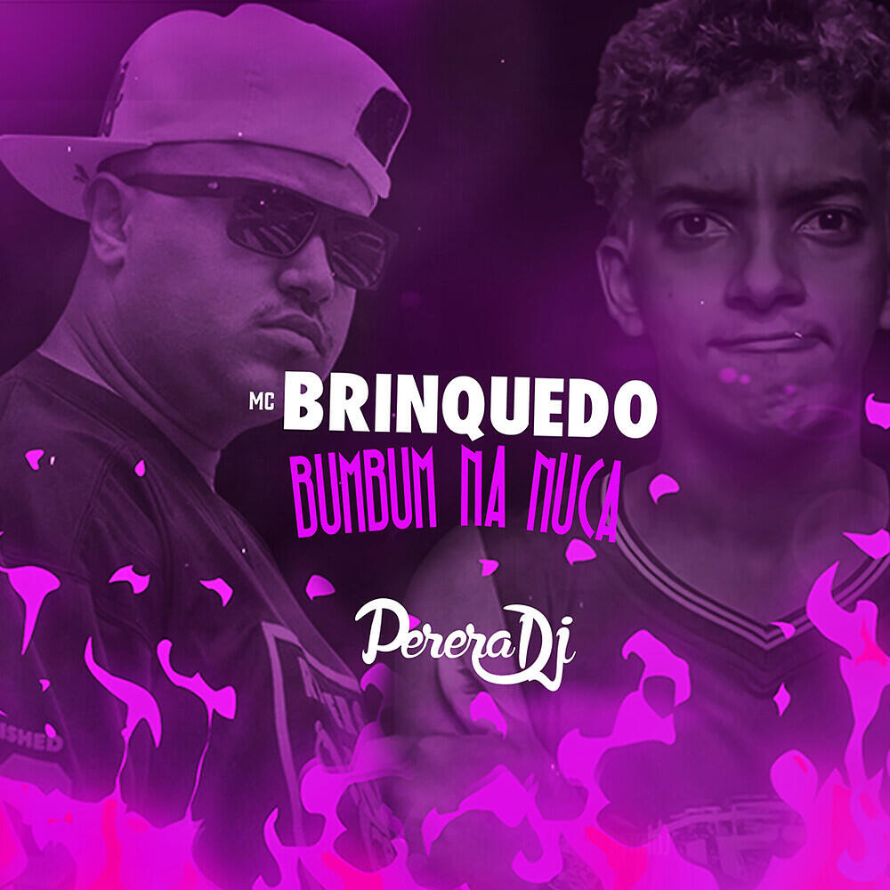 MC Brinquedo - Bumbum Na Nuca
