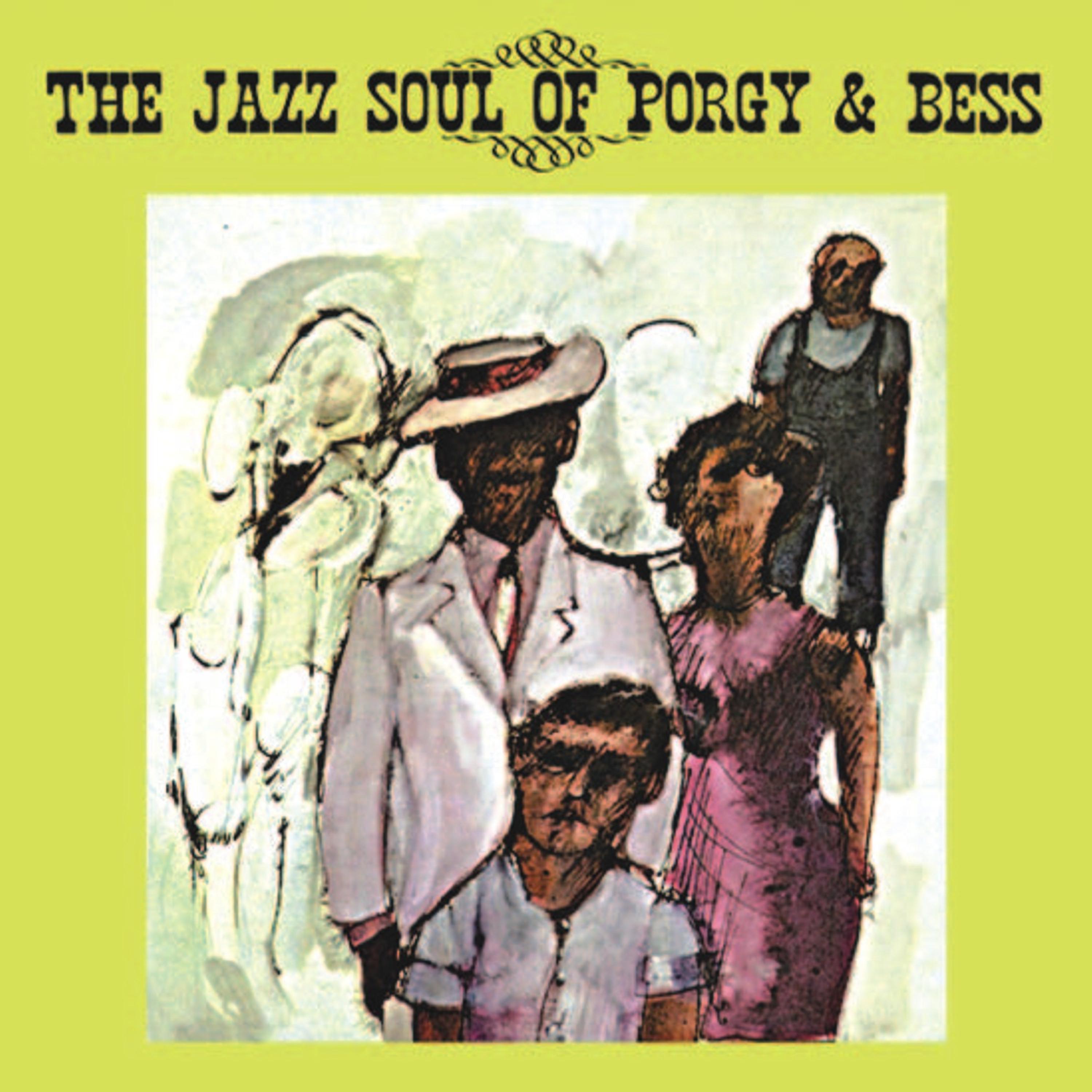 Постер альбома The Jazz Soul of Porgy and Bess (Remastered)
