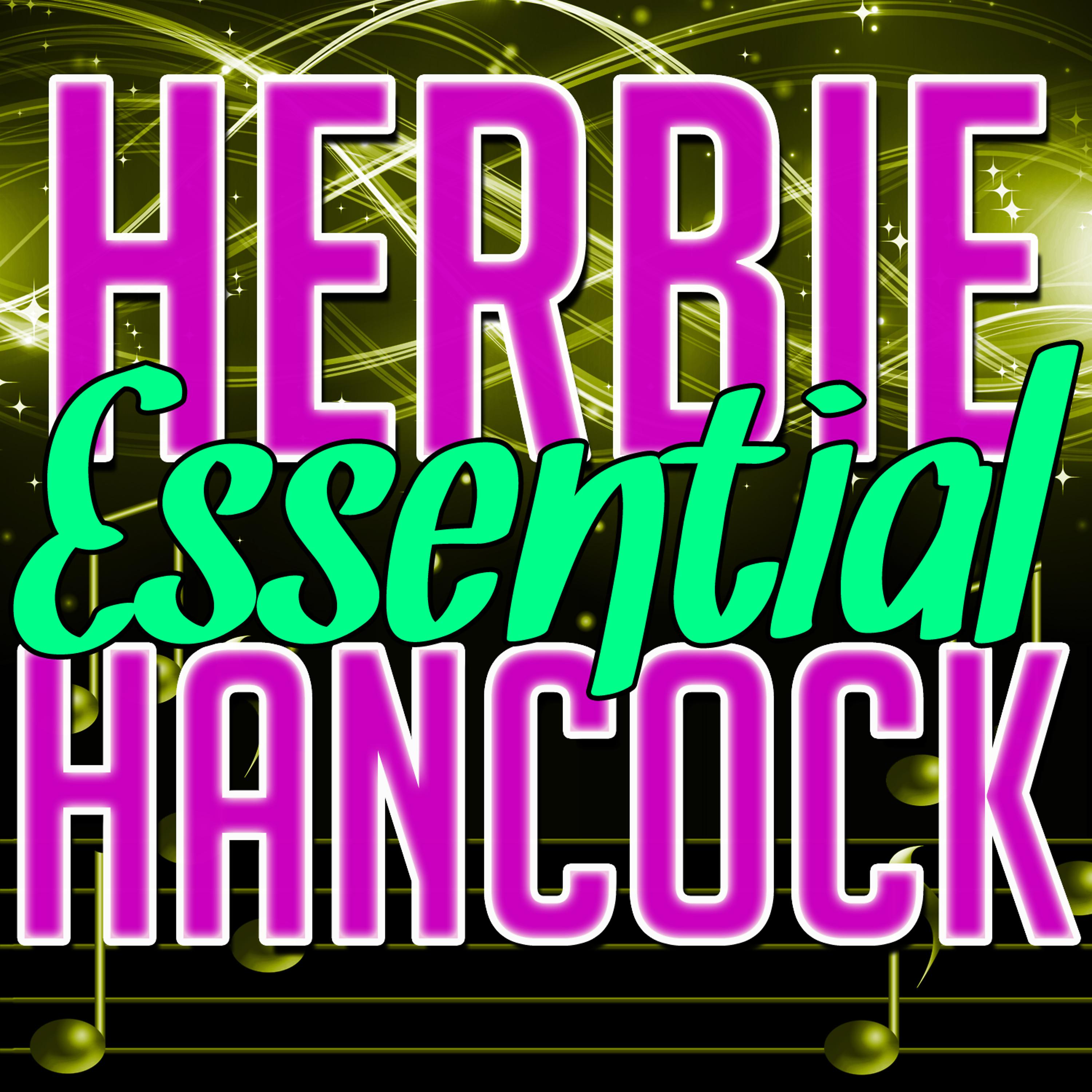 Постер альбома Essential Herbie Hancock