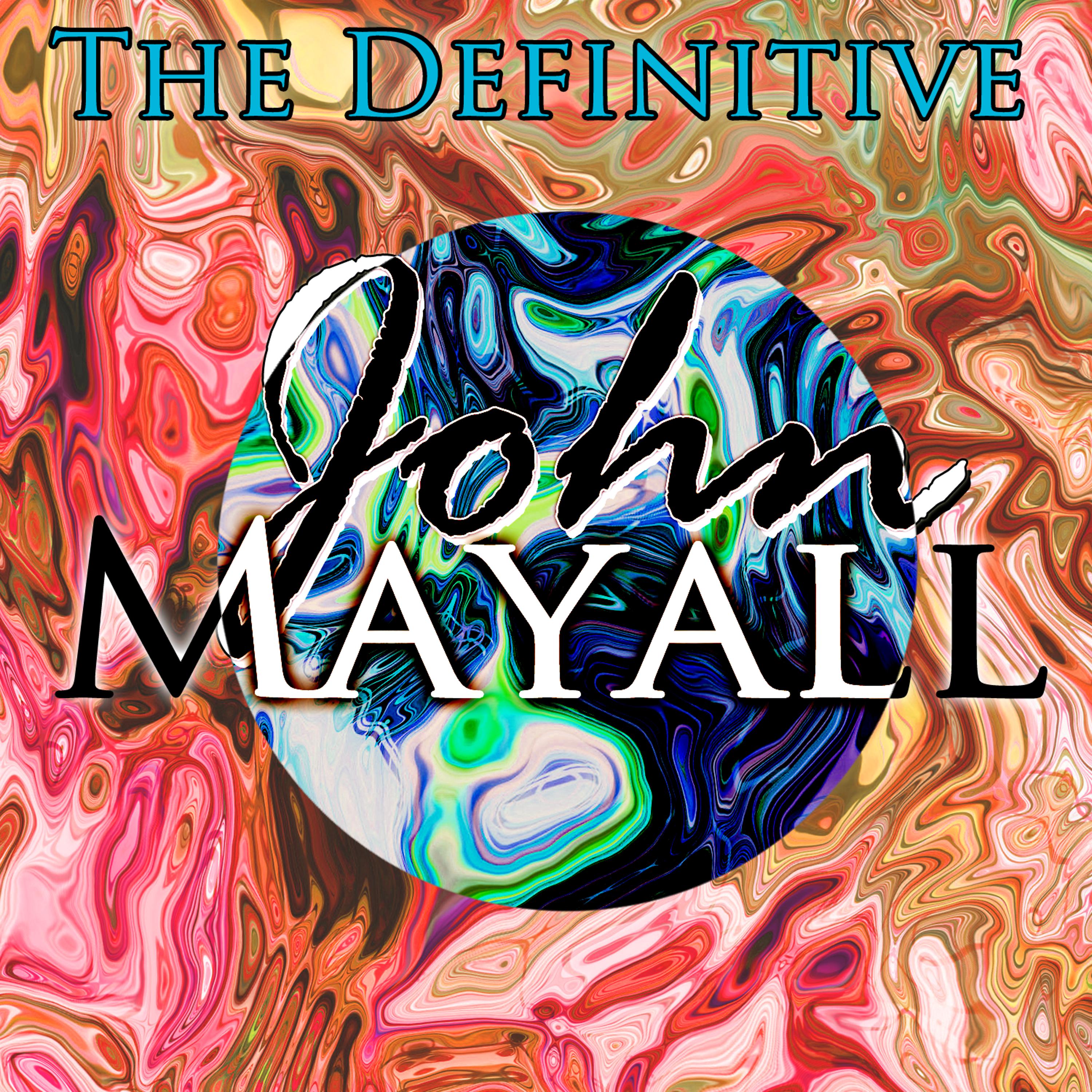 Постер альбома The Definitive John Mayall