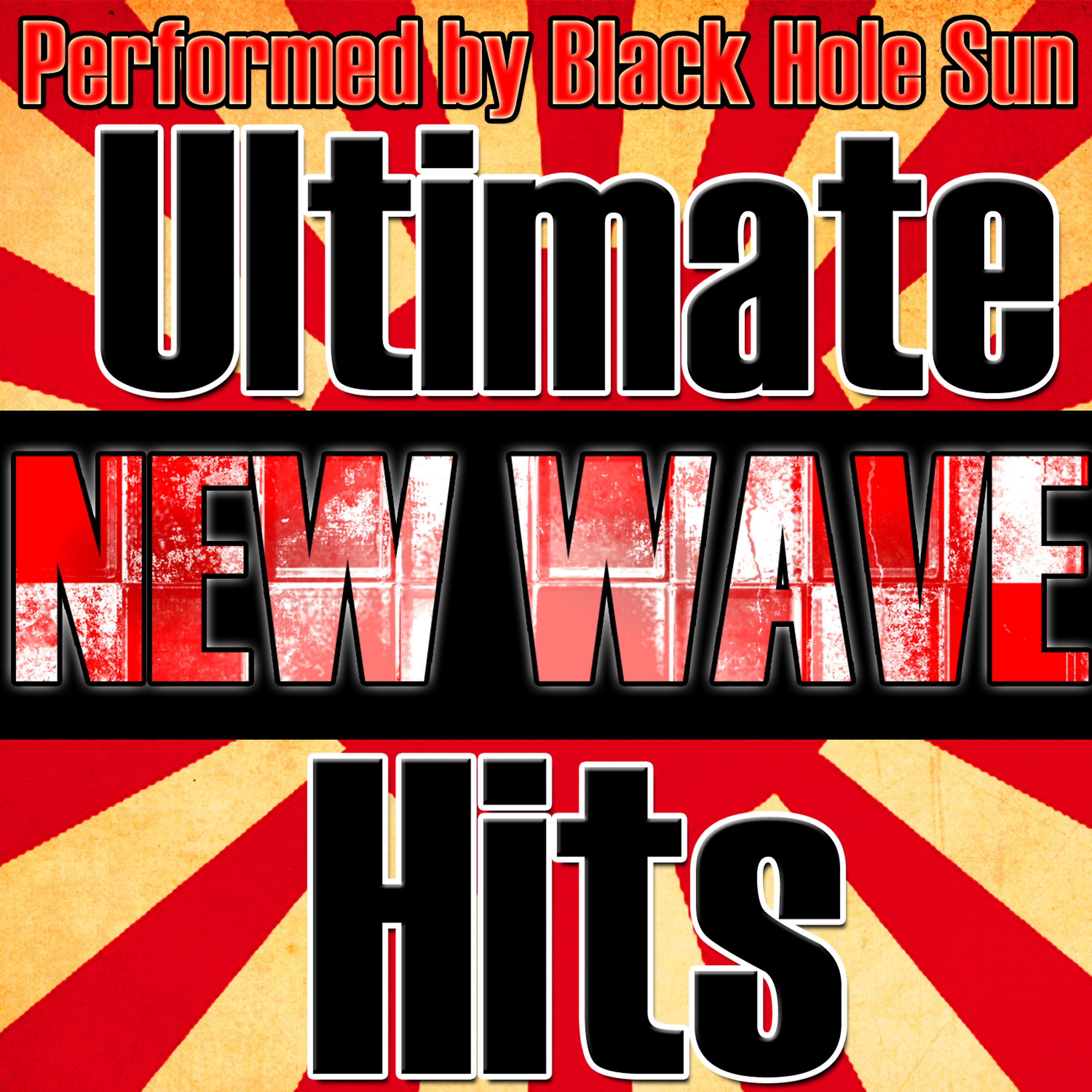 Постер альбома Ultimate New Wave Hits