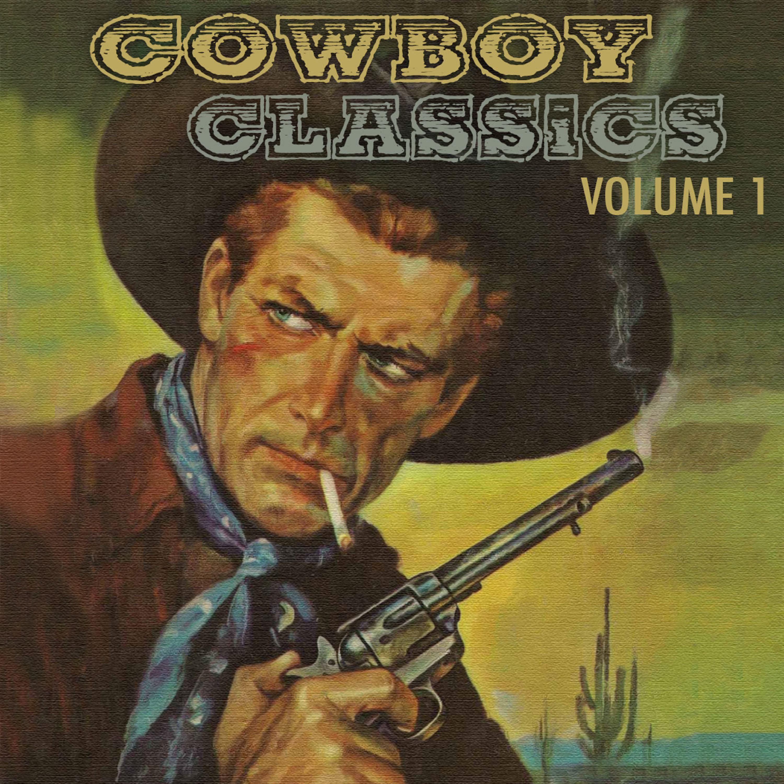 Постер альбома Cowboy Classics, Vol. 1