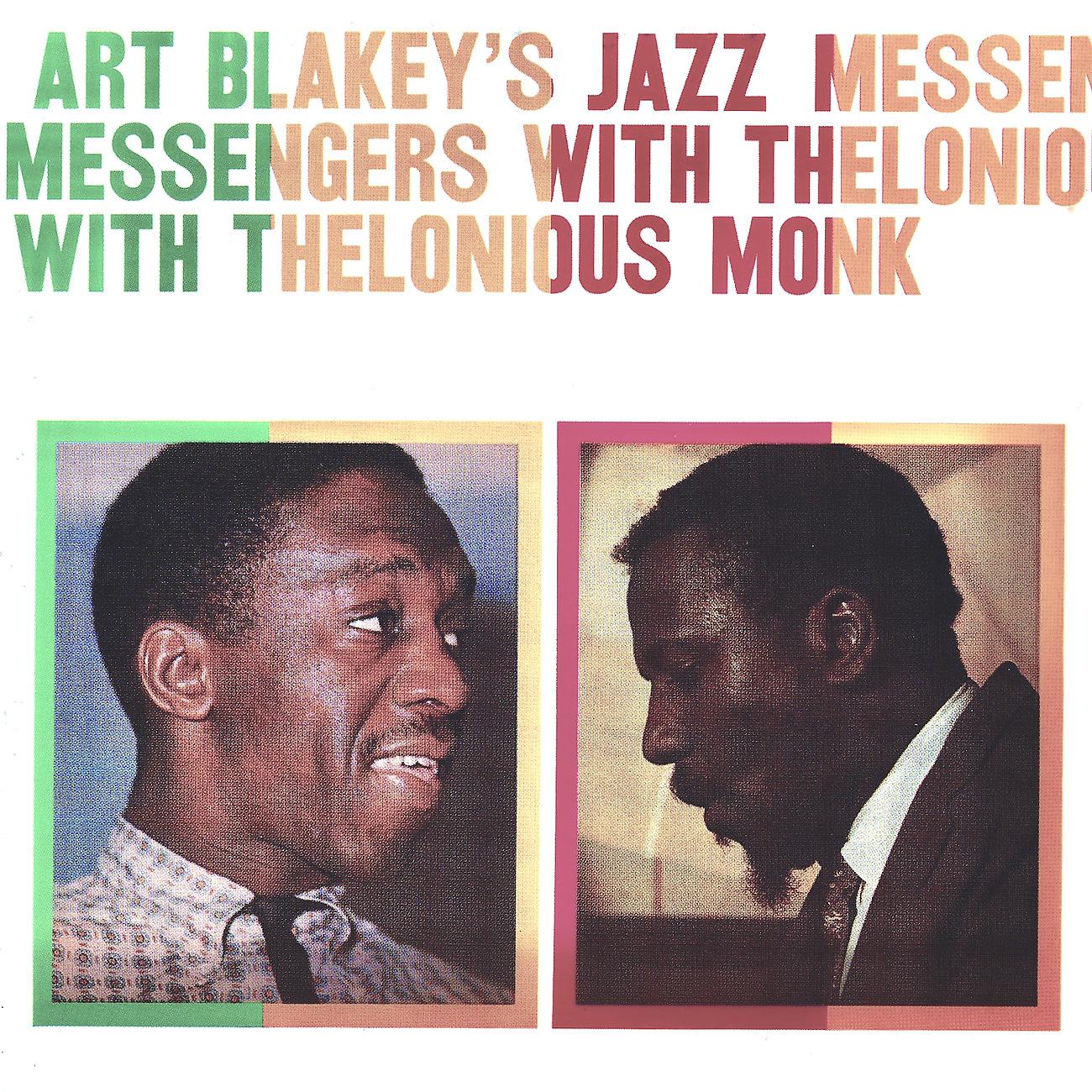 Постер альбома Art Blakey's Jazz Messengers With Thelonious Monk