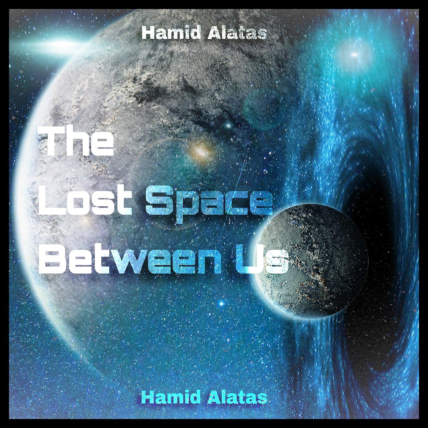 Постер альбома The Lost Space Between Us