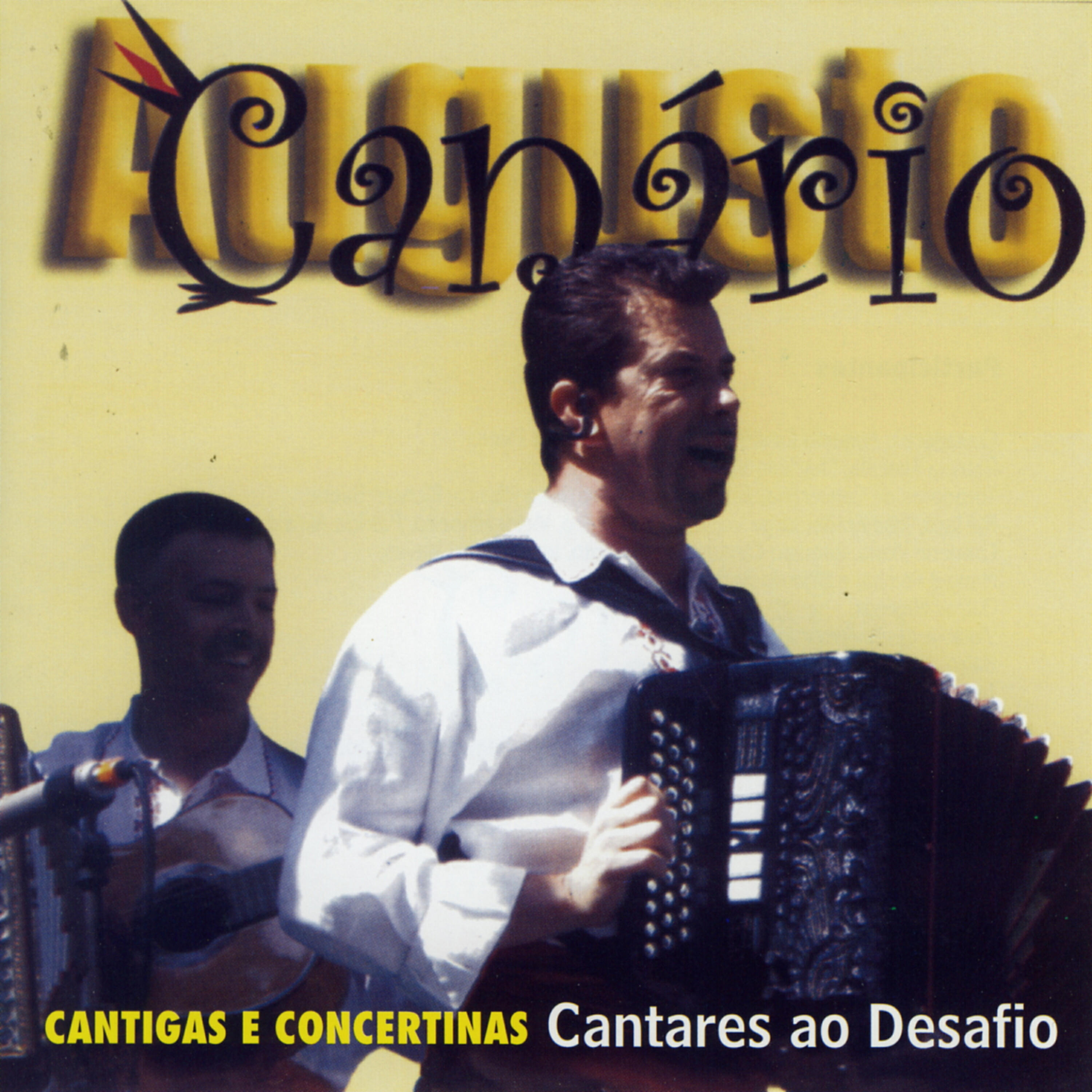 Augusto Canário - O Canário e Os Borrachinhos – Desgarrada