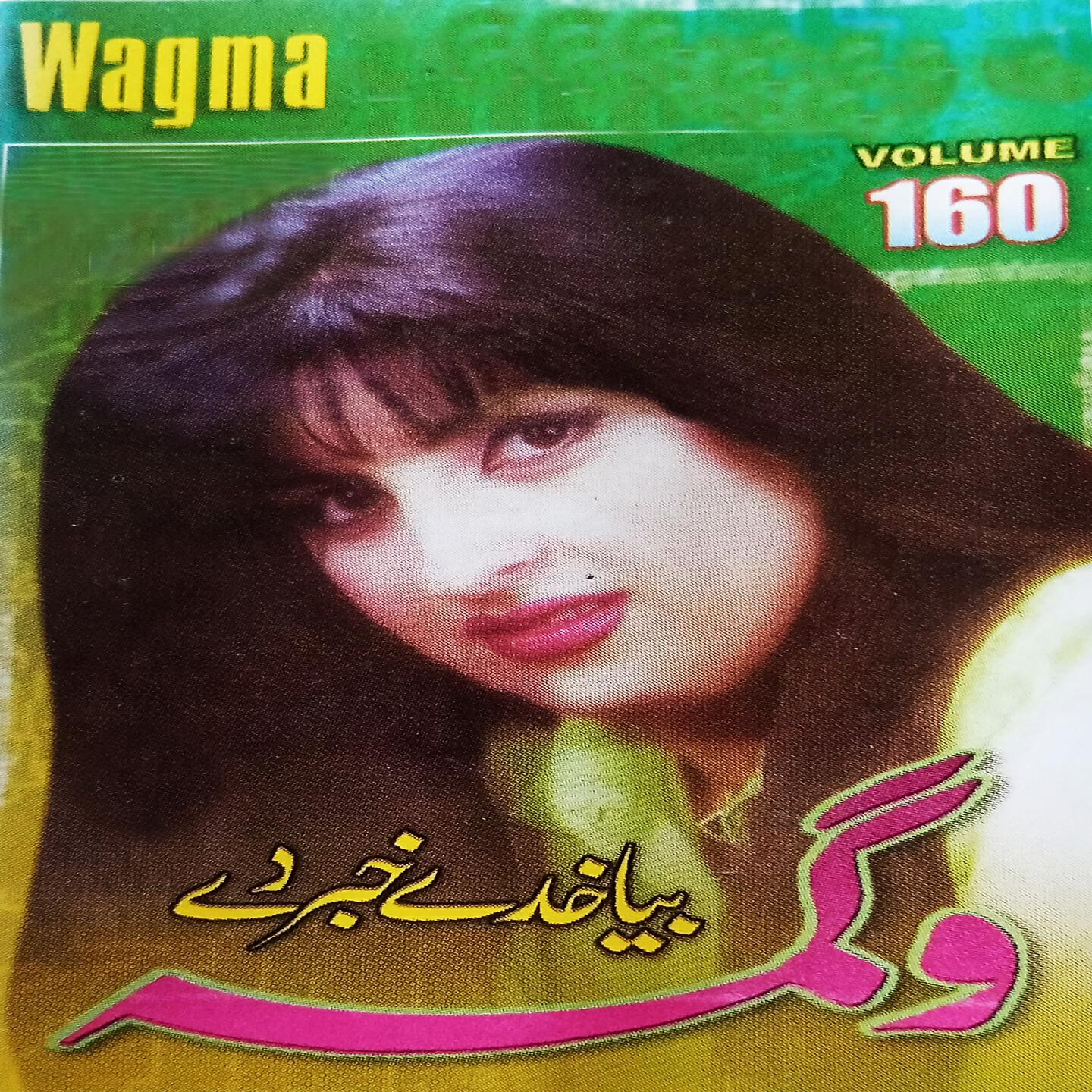 Wagma - Tow Ye Zama Na Na Khabara