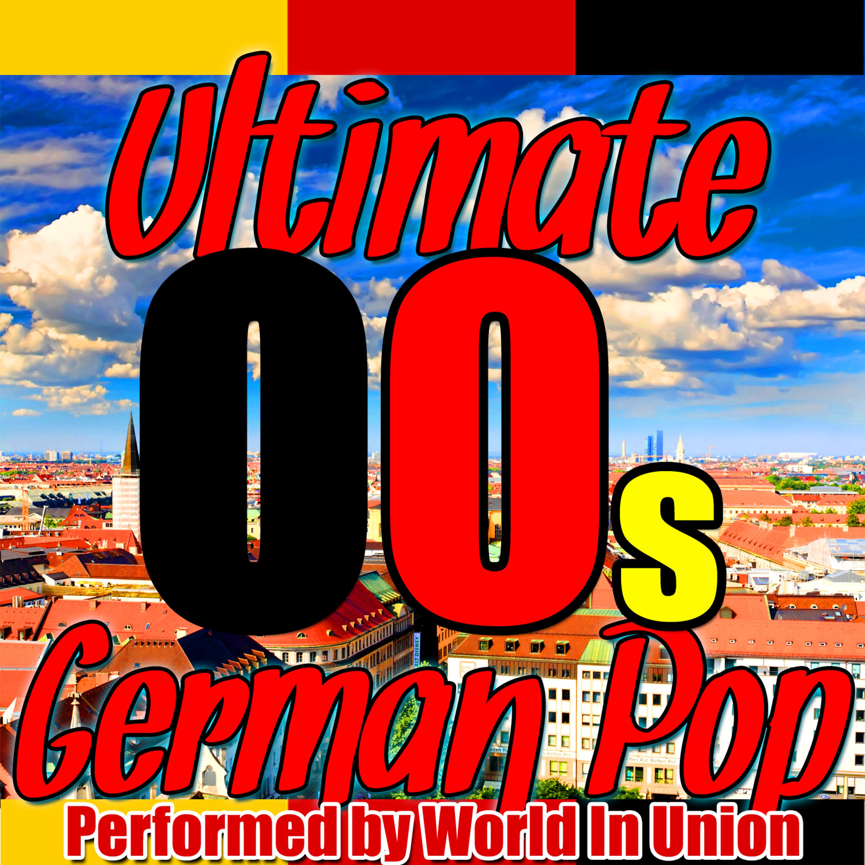Постер альбома Ultimate German Pop: 00s