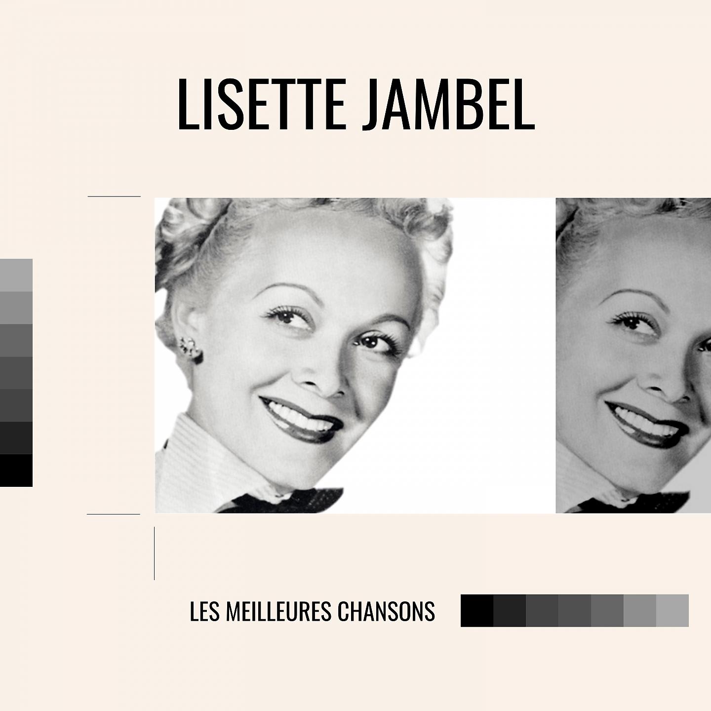Постер альбома Lisette jambel - les meilleures chansons