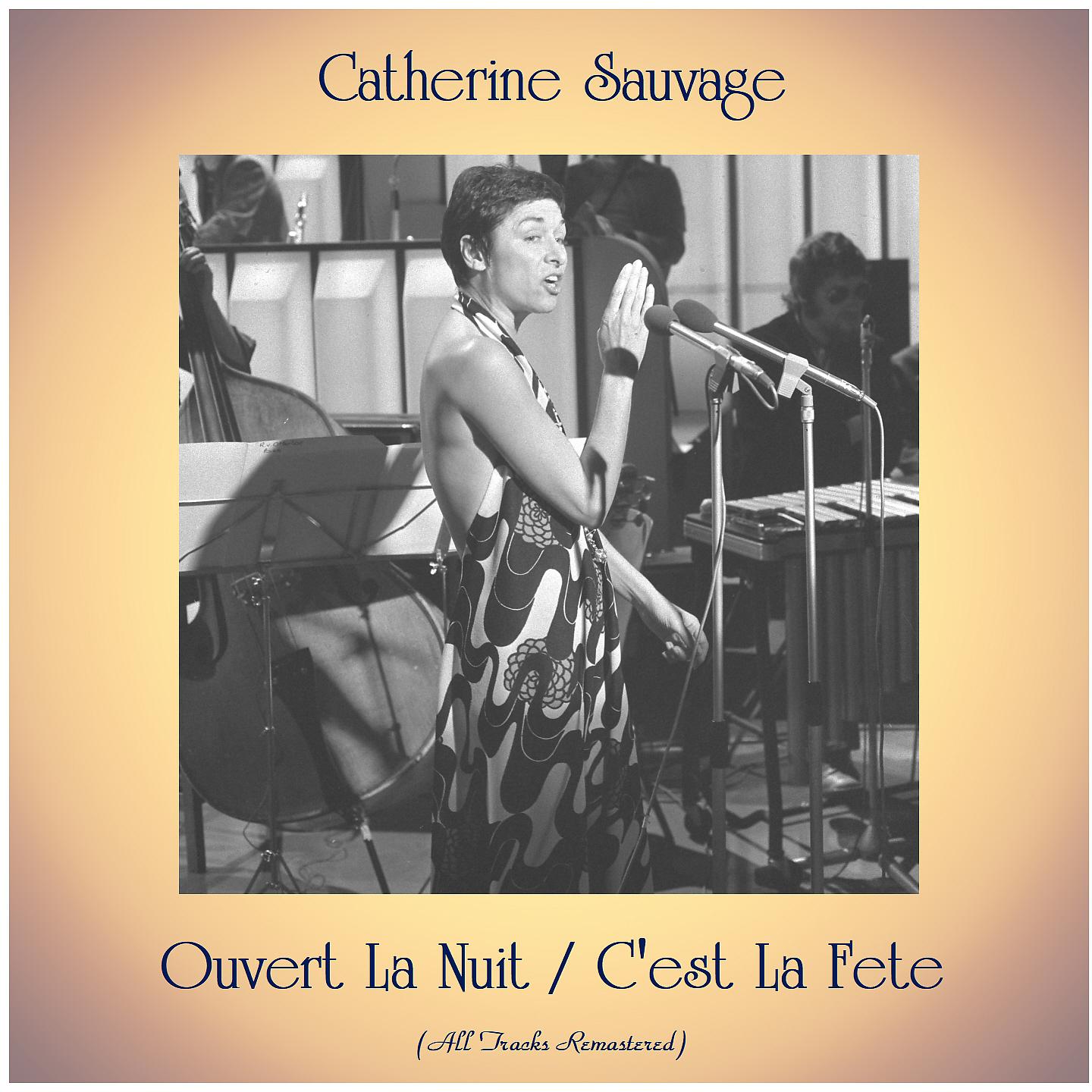 Постер альбома Ouvert La Nuit / C'est La Fete