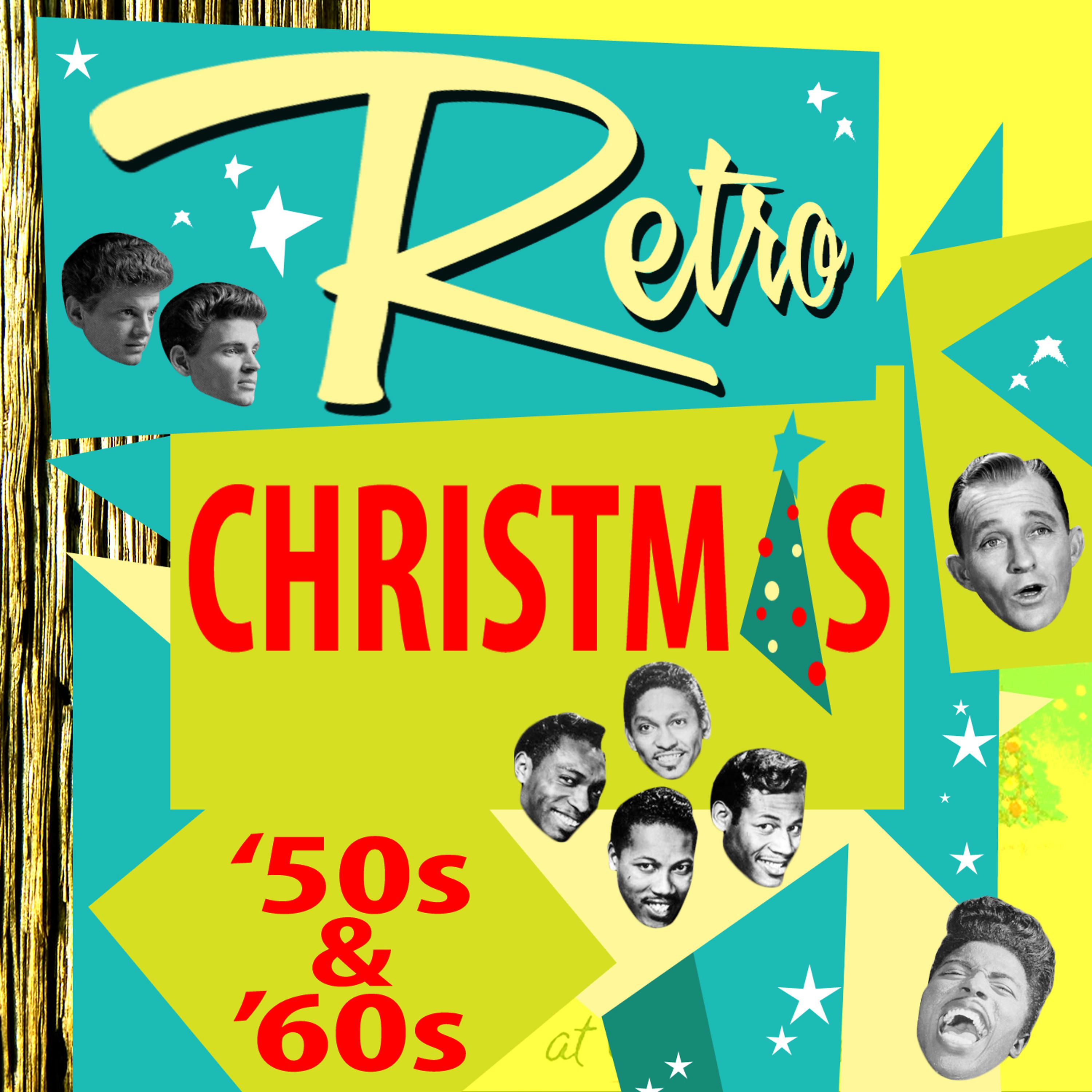 Постер альбома Retro Christmas - '50s & '60s
