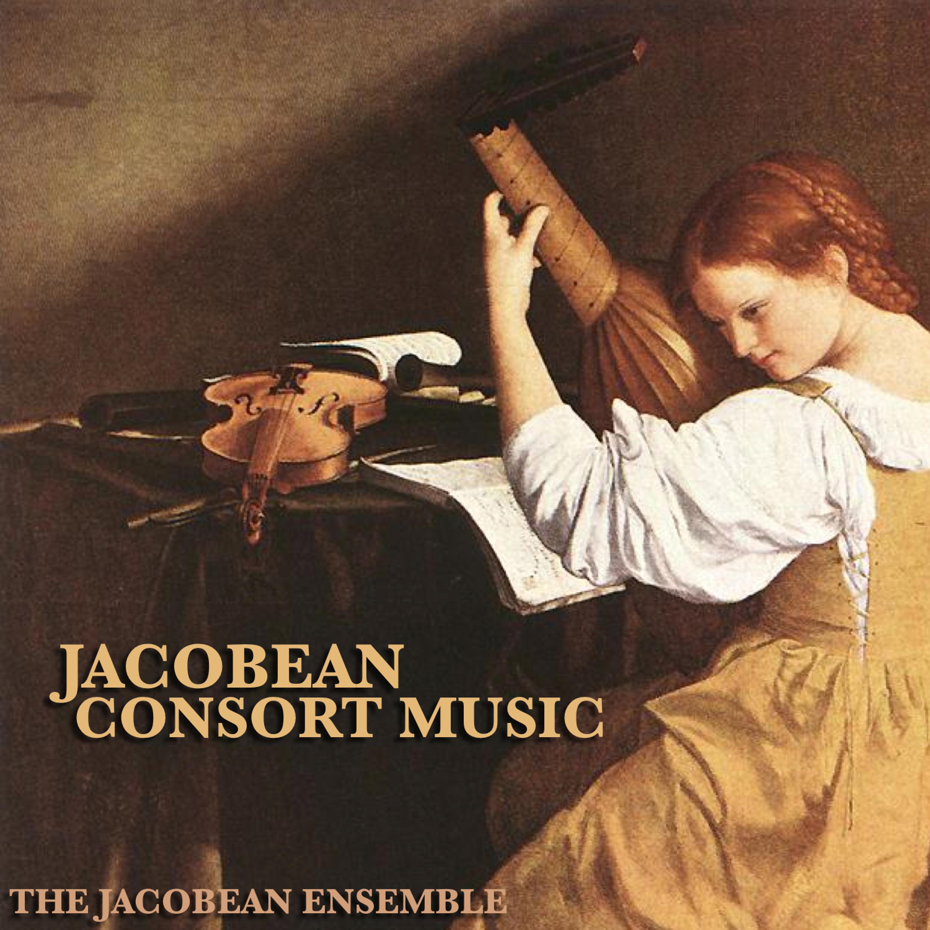 Постер альбома Jacobean Consort Music