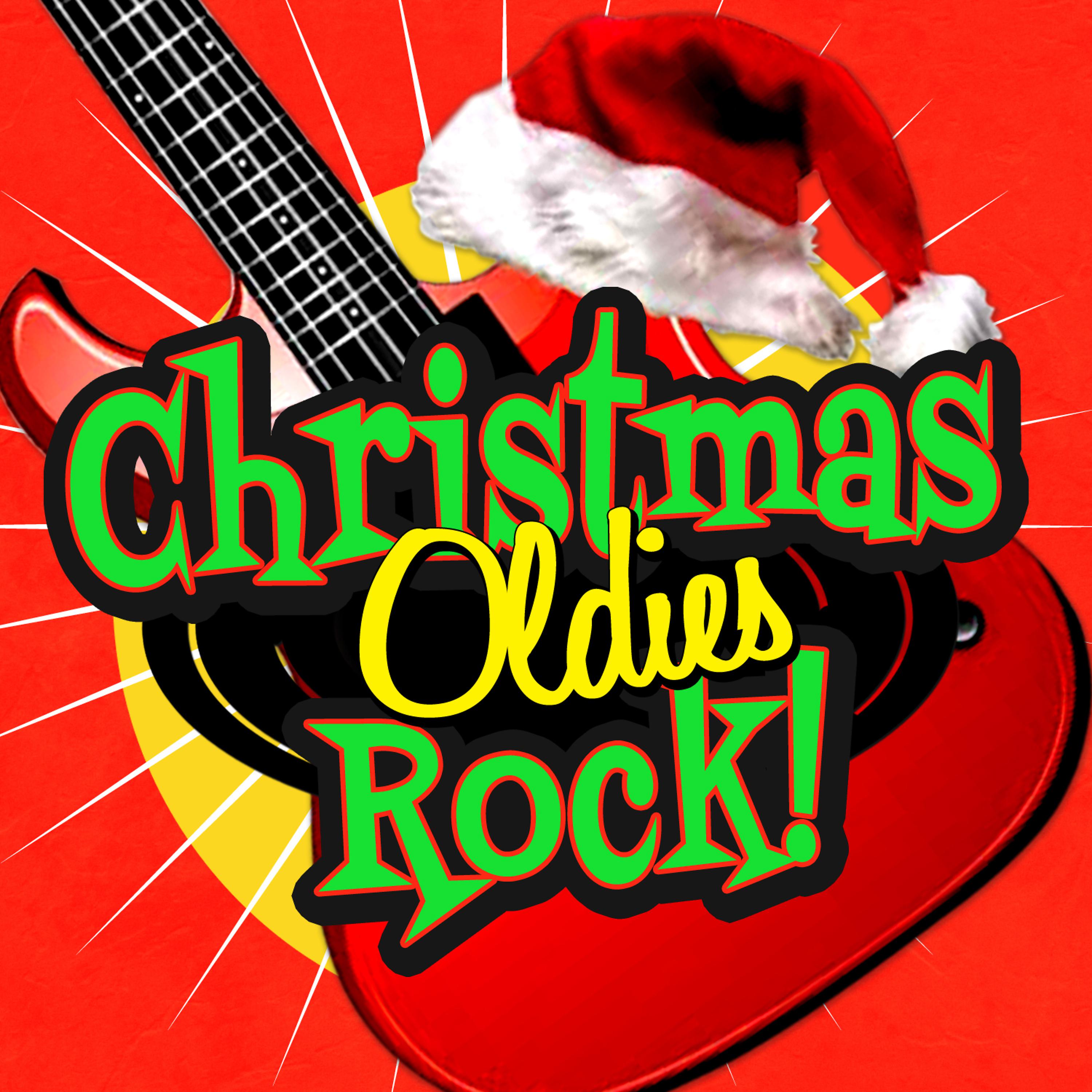Постер альбома Christmas Oldies Rock!