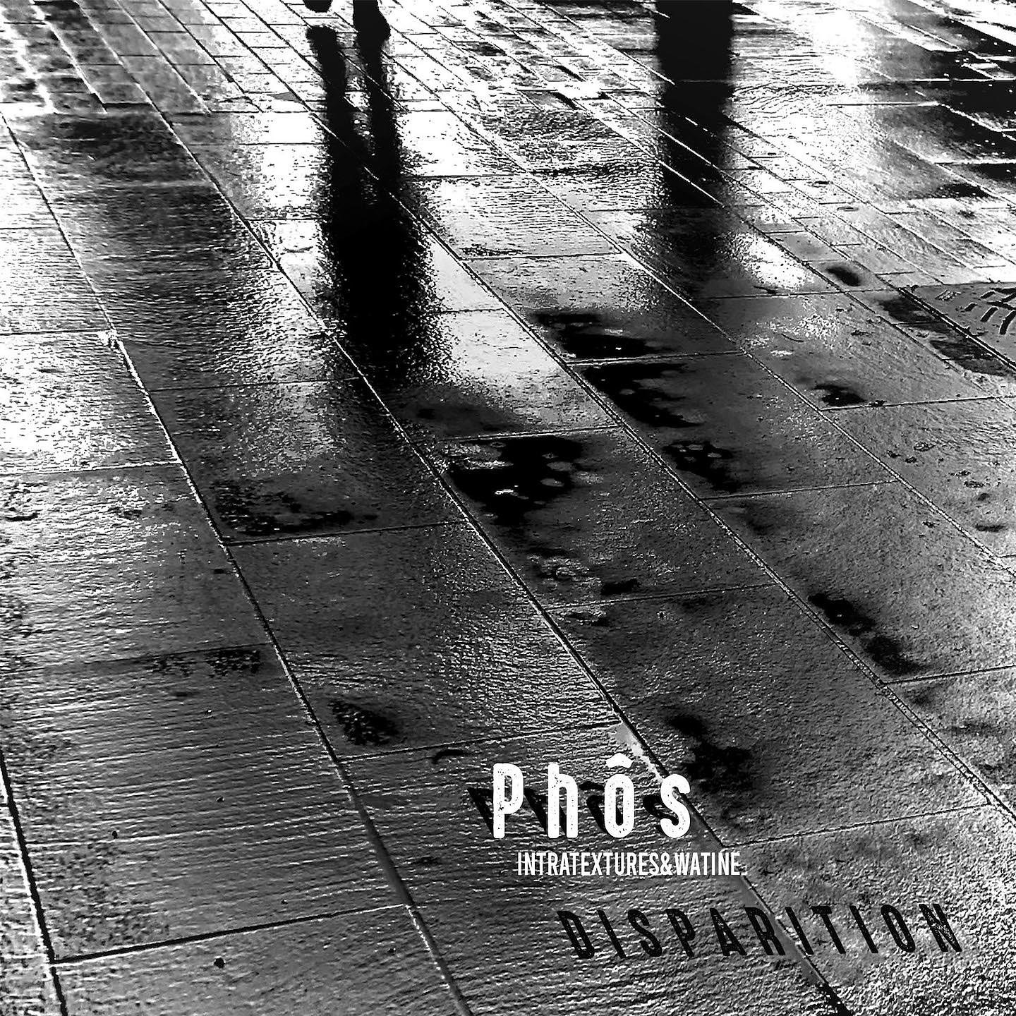 Постер альбома Phôs : Disparition